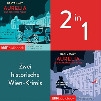 Aurelia und die letzte Fahrt & Aurelia und die Melodie des Todes Hörbuch von Beate Maly episode artwork