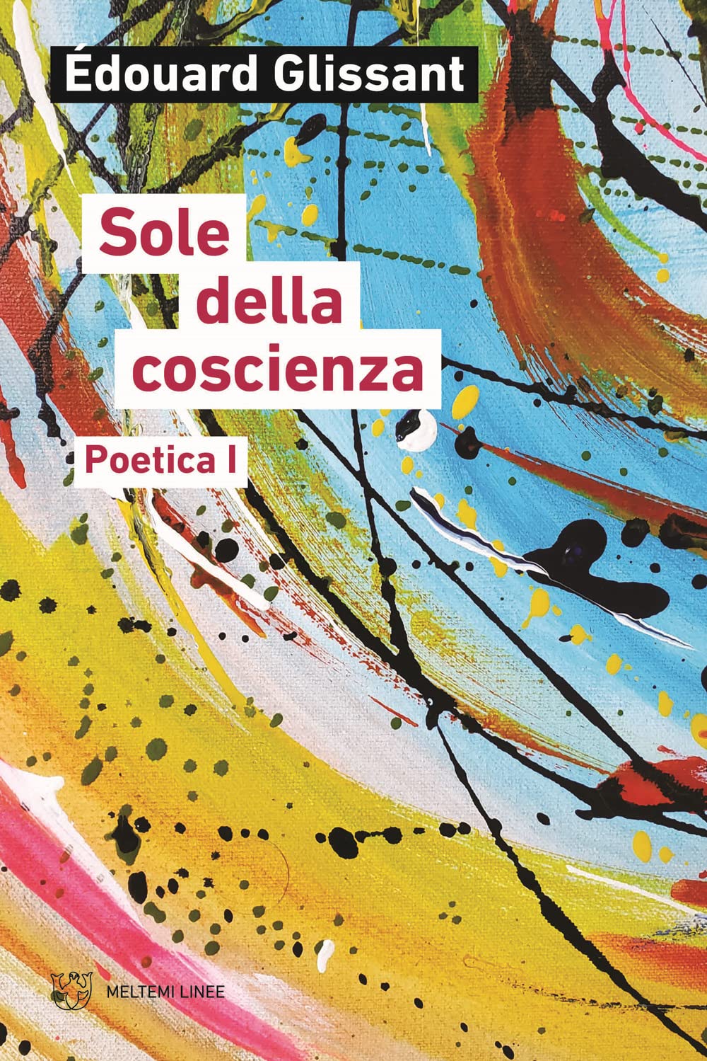 Sole Della Coscienza. Poetica - 4