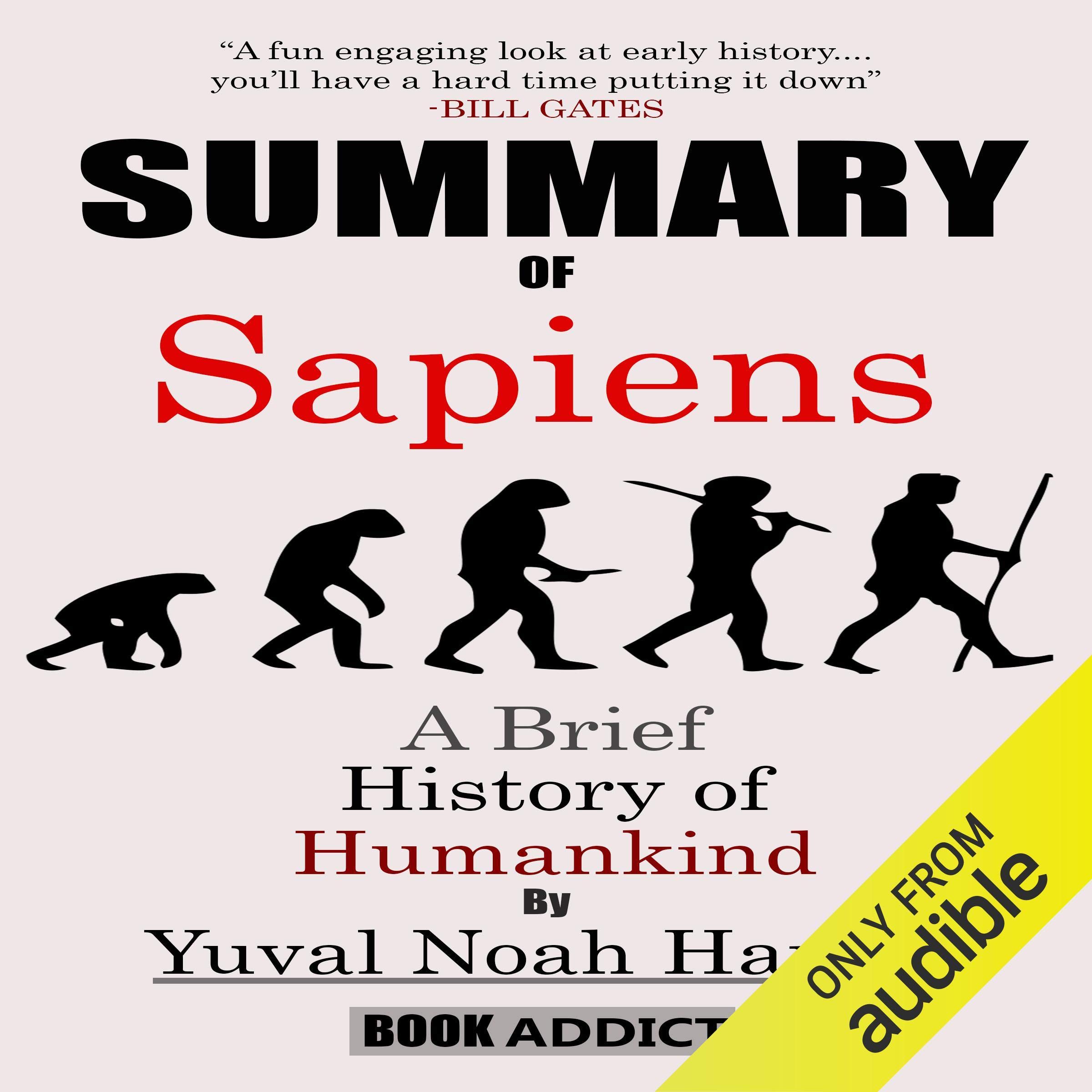Summary of Sapiens: A Brief History of Humankind by Yuval Noah Harari