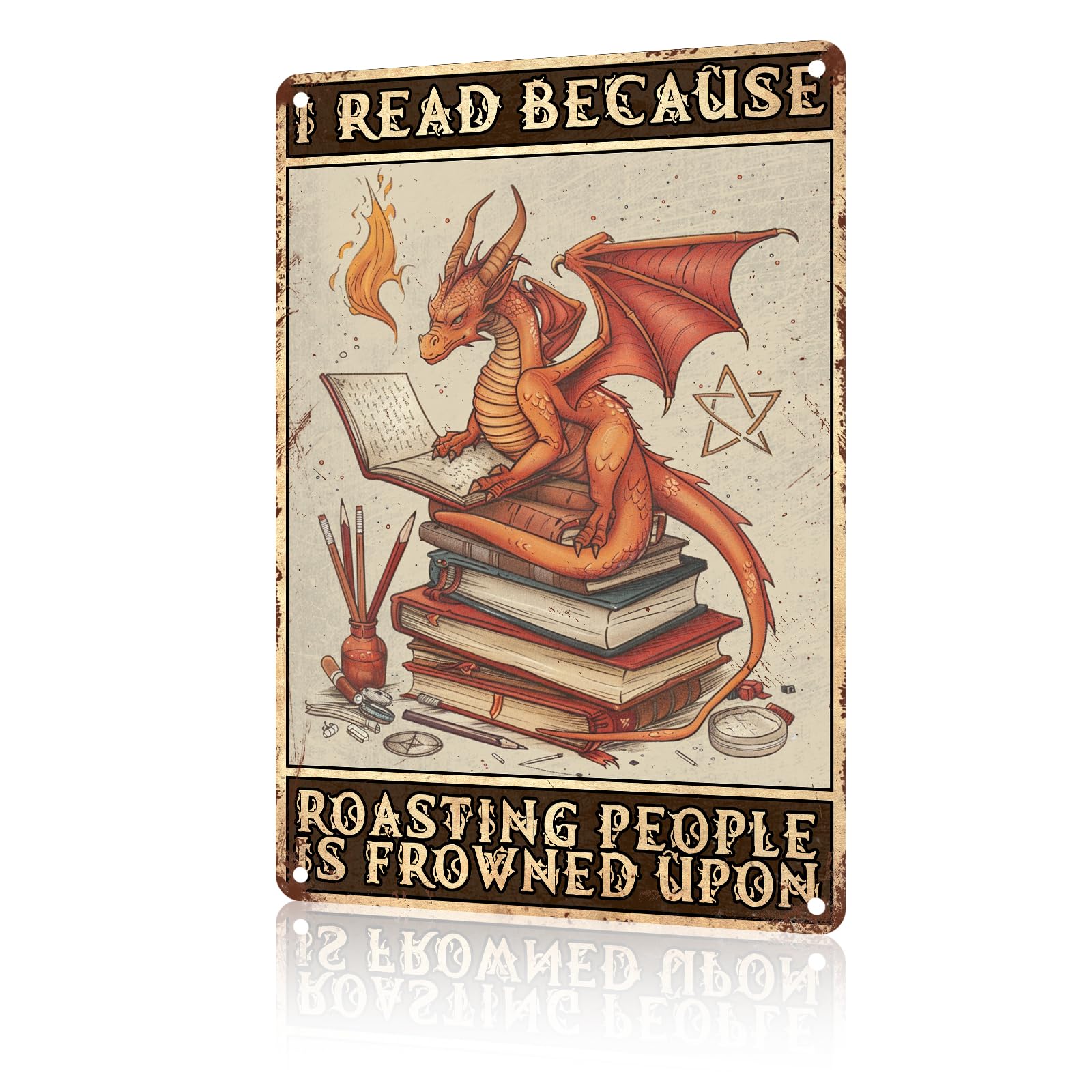 Peiyeety Tin Sign 13 Metal Sign I Read Because Roasting People Is Frowned Upon Vintage Signs Rerto Alumium For Gardening Home Bar Office Outdoor Yard Wall Decor 8X12 Inch