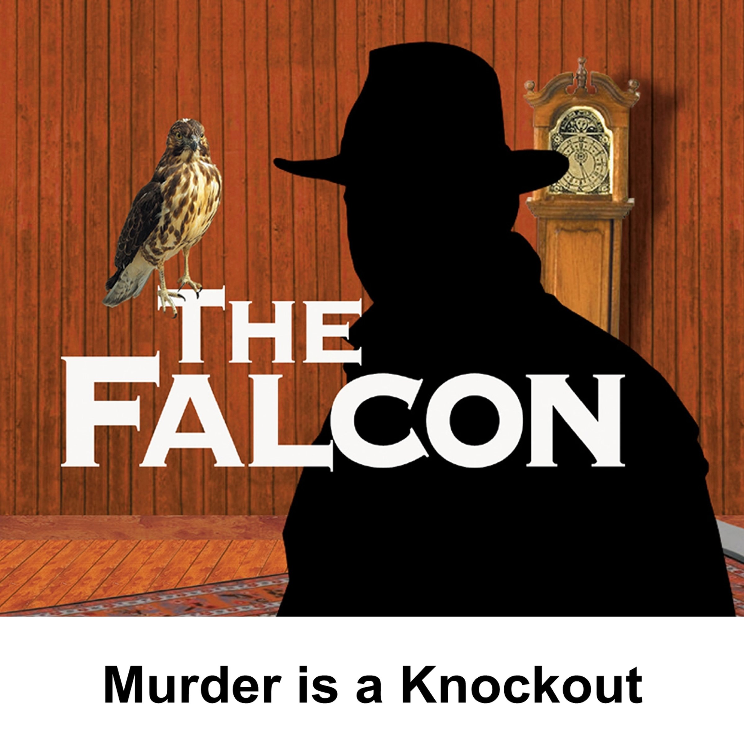 The Falcon: Murder Is a Knockout