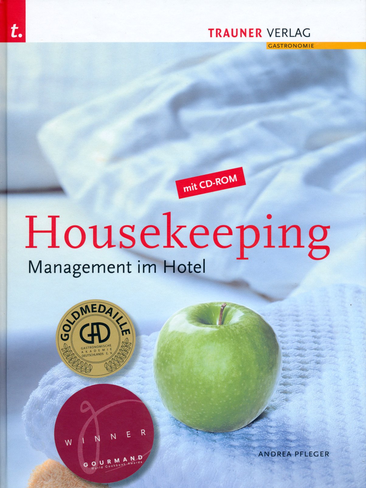 Housekeeping: Management im Hotel, inkl. CD-ROM