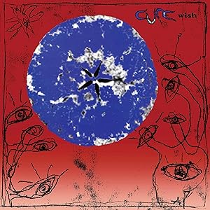 Wish (30th Anniversary Edition