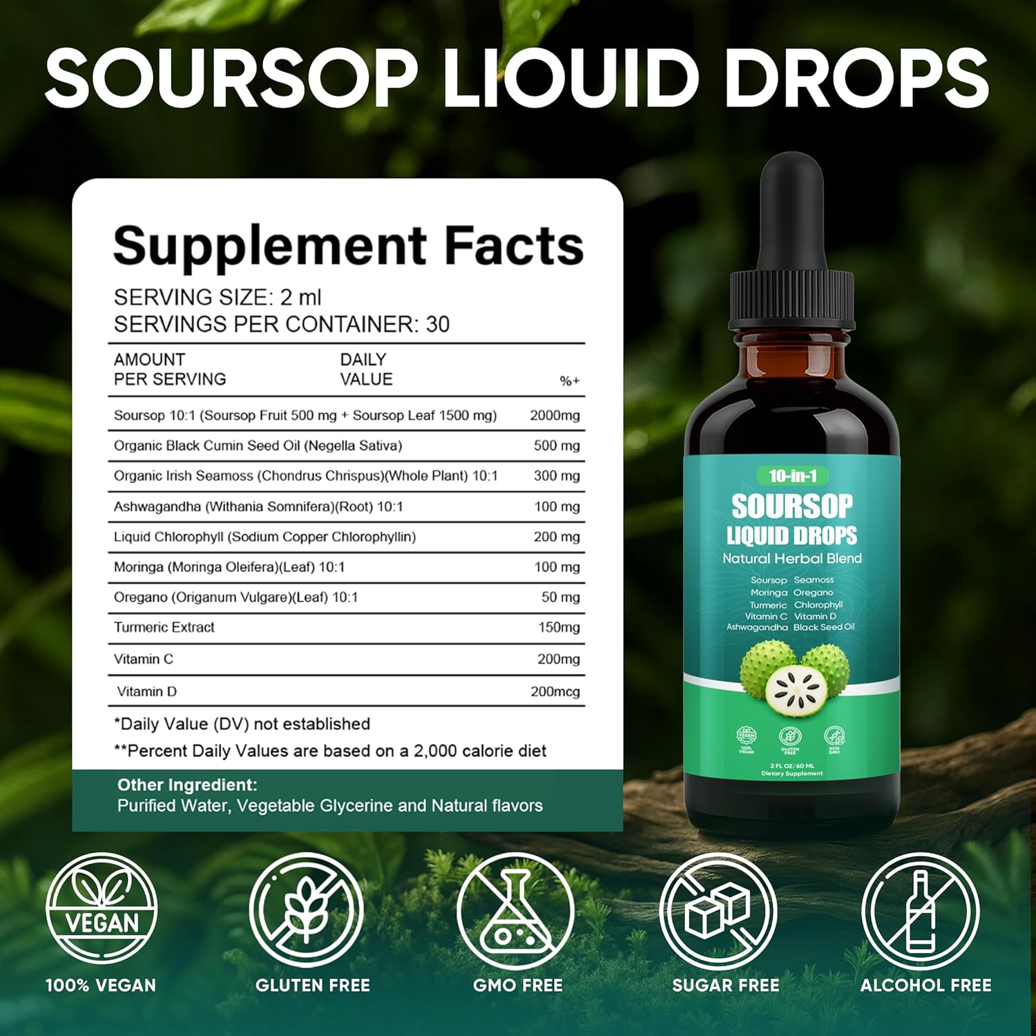 Soursop Drops, 10-in-1 Soursop Liquid Drops with Sea Moss, Moringa, Turmeric, Black Seed Oil, Oregano, Ashwagandha, Immune & Energy Support | Improving Gut Health | Heart Health, Vegan, 2 fl oz (2) - Image 2