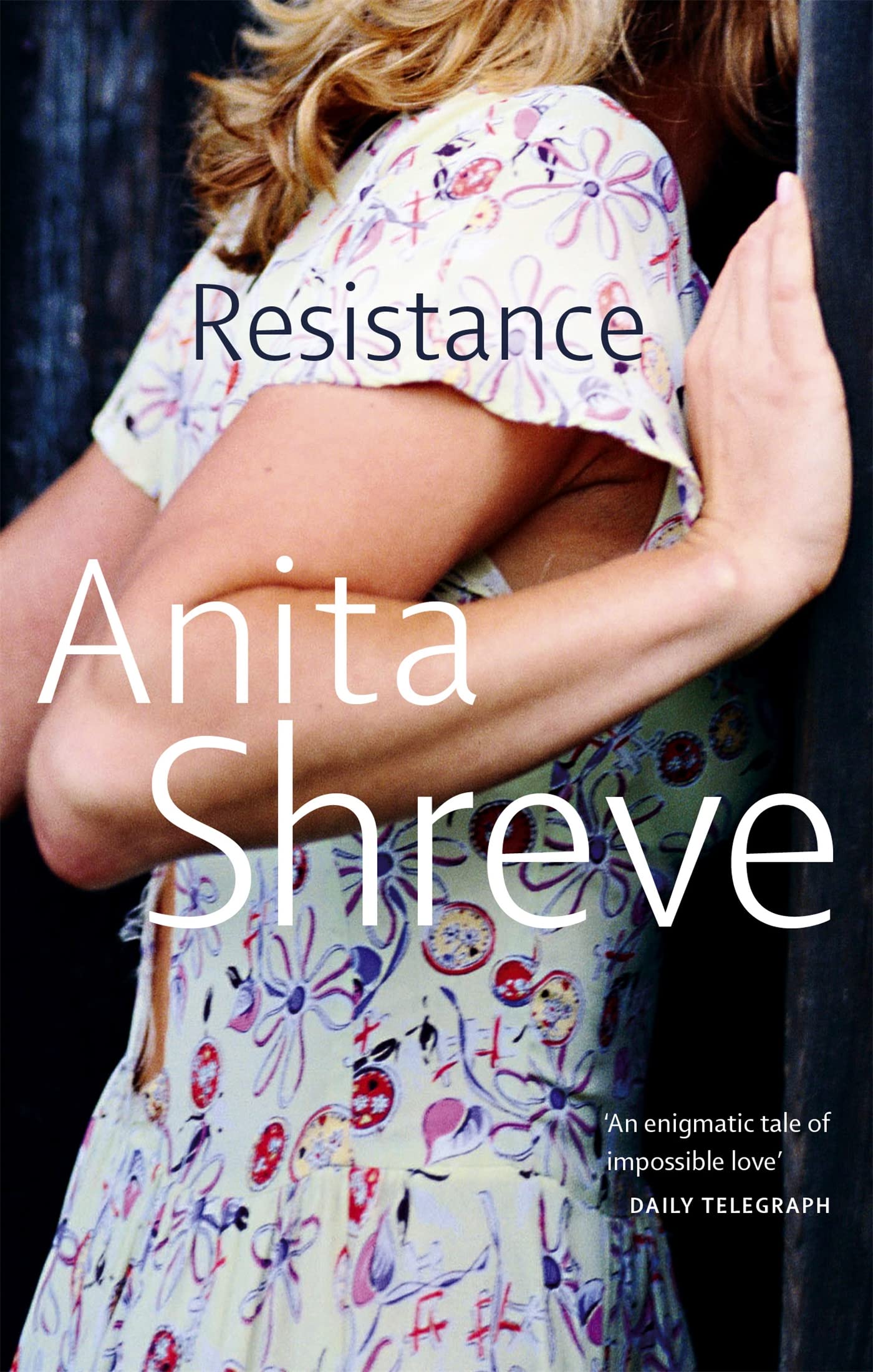Resistance by Anita Shreve PAPERBACK 9780349107288