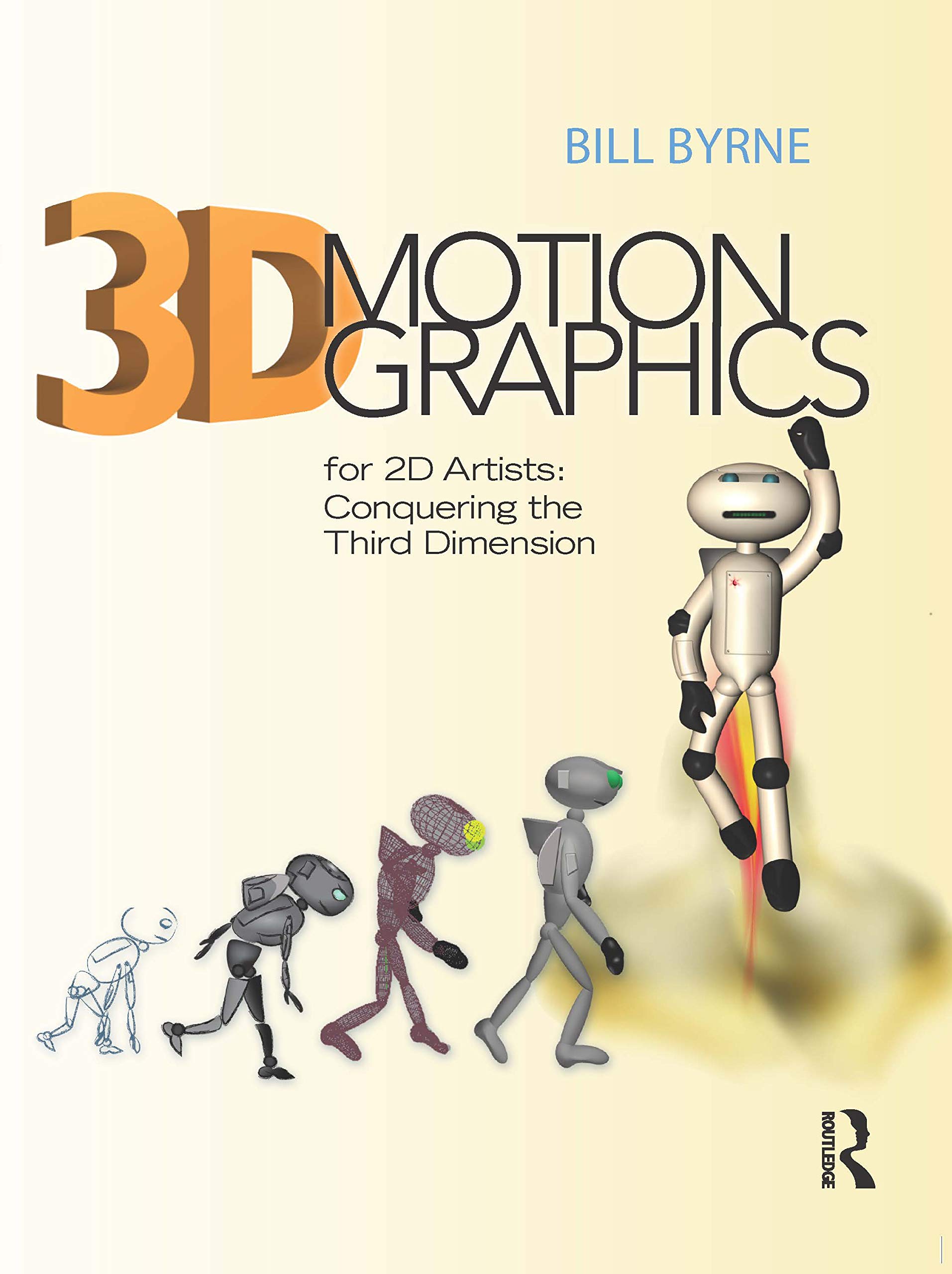 3D Motion Graphics for 2D Artists: Conquering the 3rd Dimension