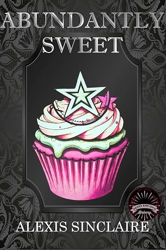Abundantly Sweet (Book 12 in Hexes and Oh's Series)