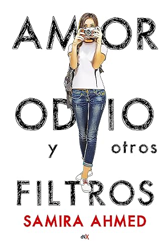 Amor, odio y otros filtros (Spanish Edition)