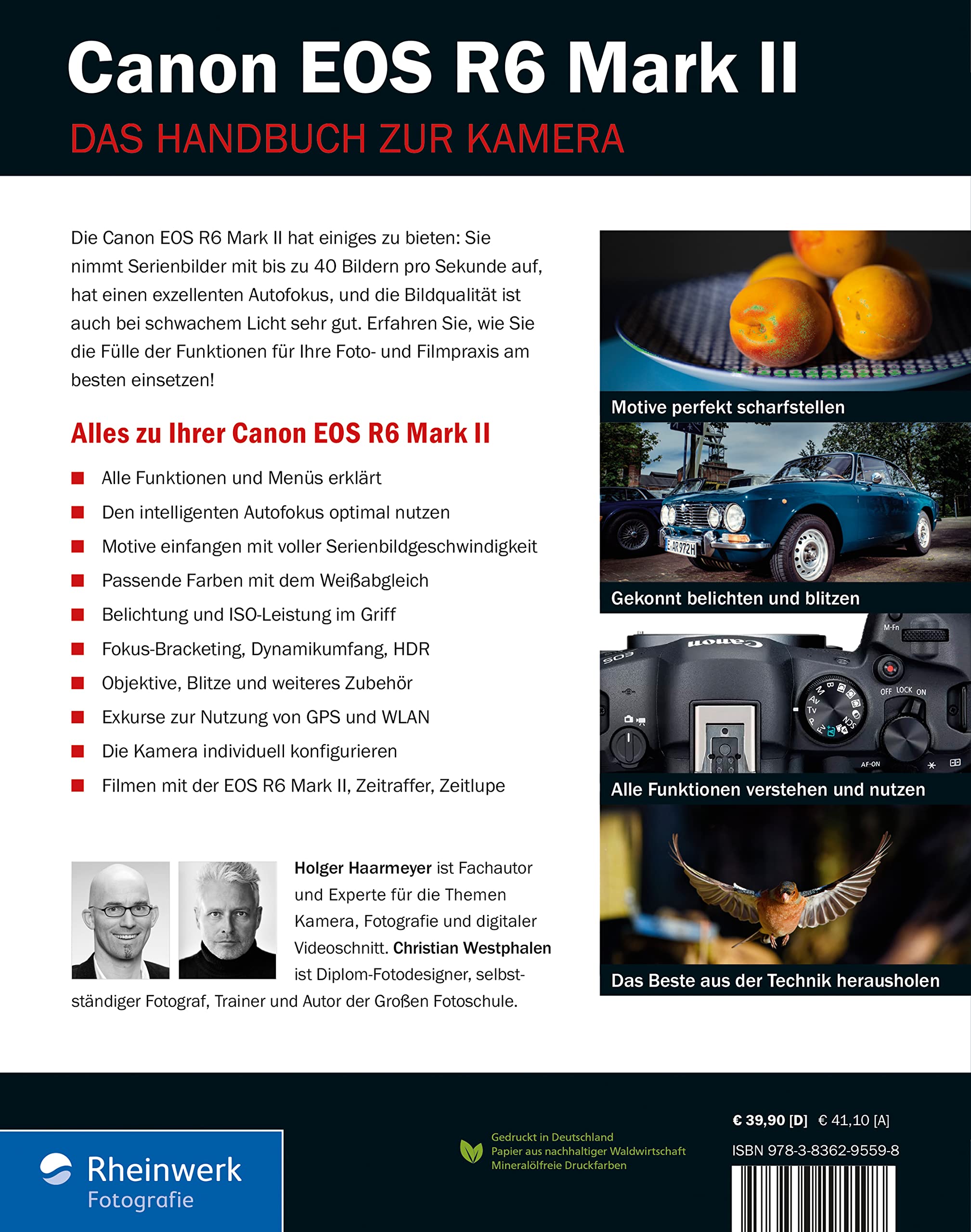 Canon EOS R6 Mark II: Das Handbuch zur Kamera. Besser fotografieren und filmen mit der spiegellosen Vollformat-Kamera