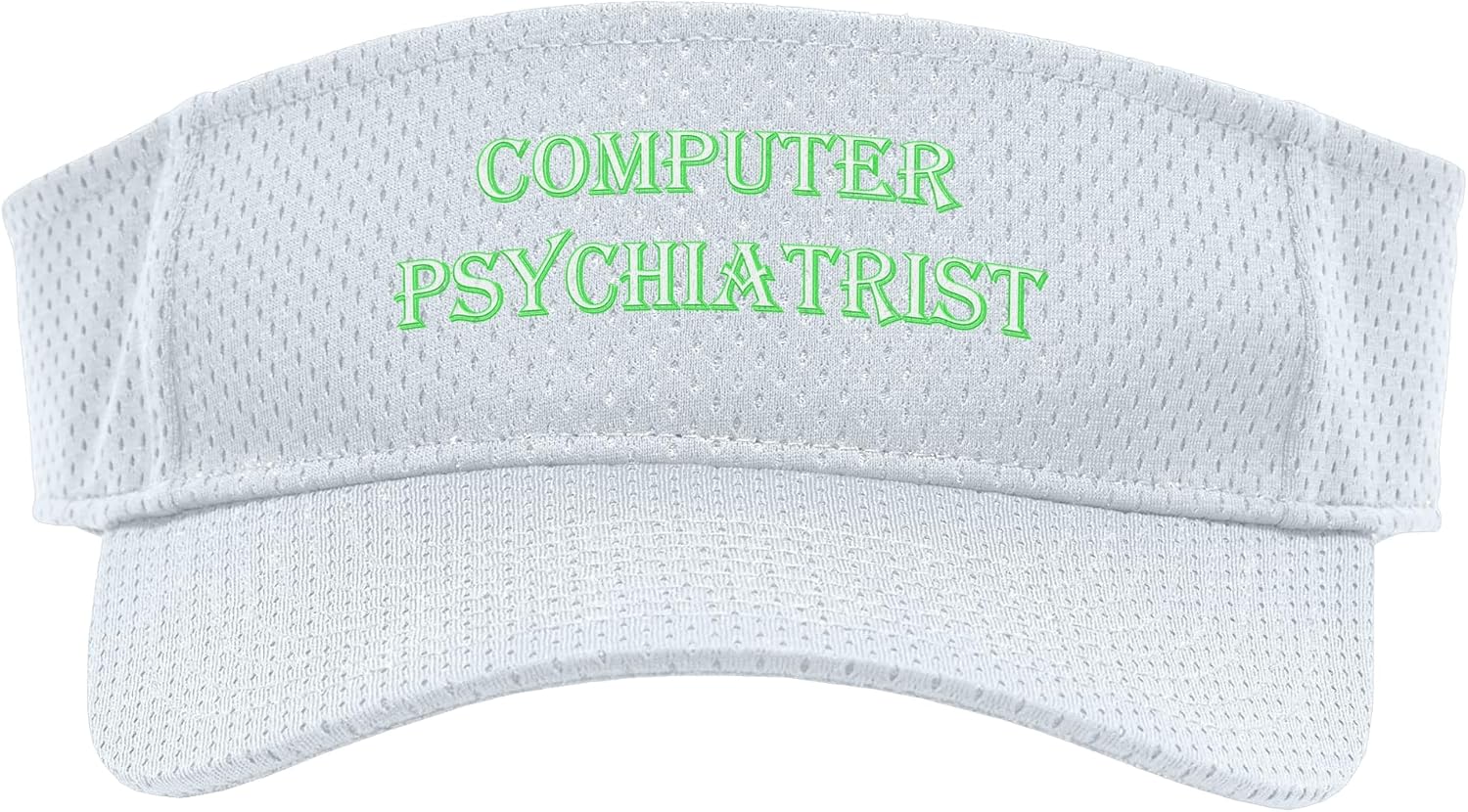 Computer Psychiatrist Funny IT Support Tech Humor Geek Sport Sun Visor