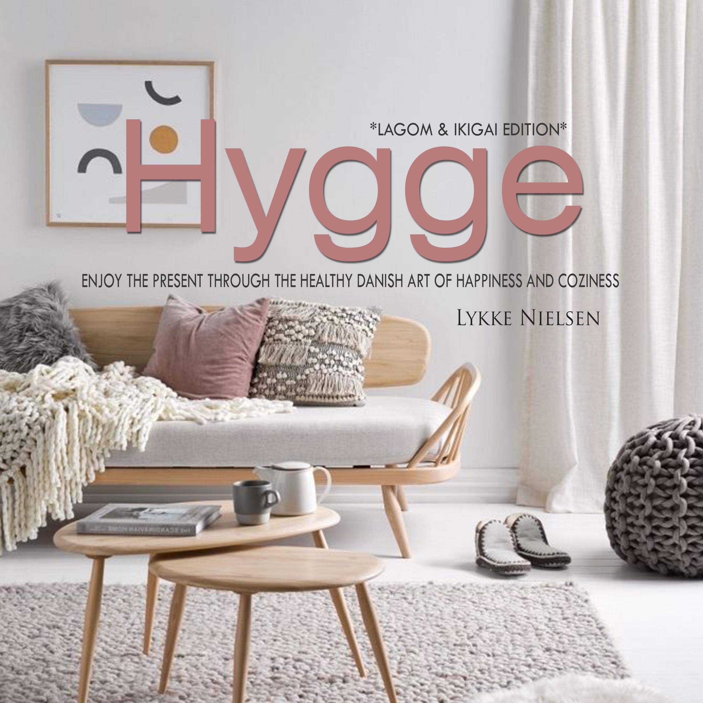 Cover art for Hygge: Enjoy the Present Through the Healthy Danish Art of Happiness and Coziness