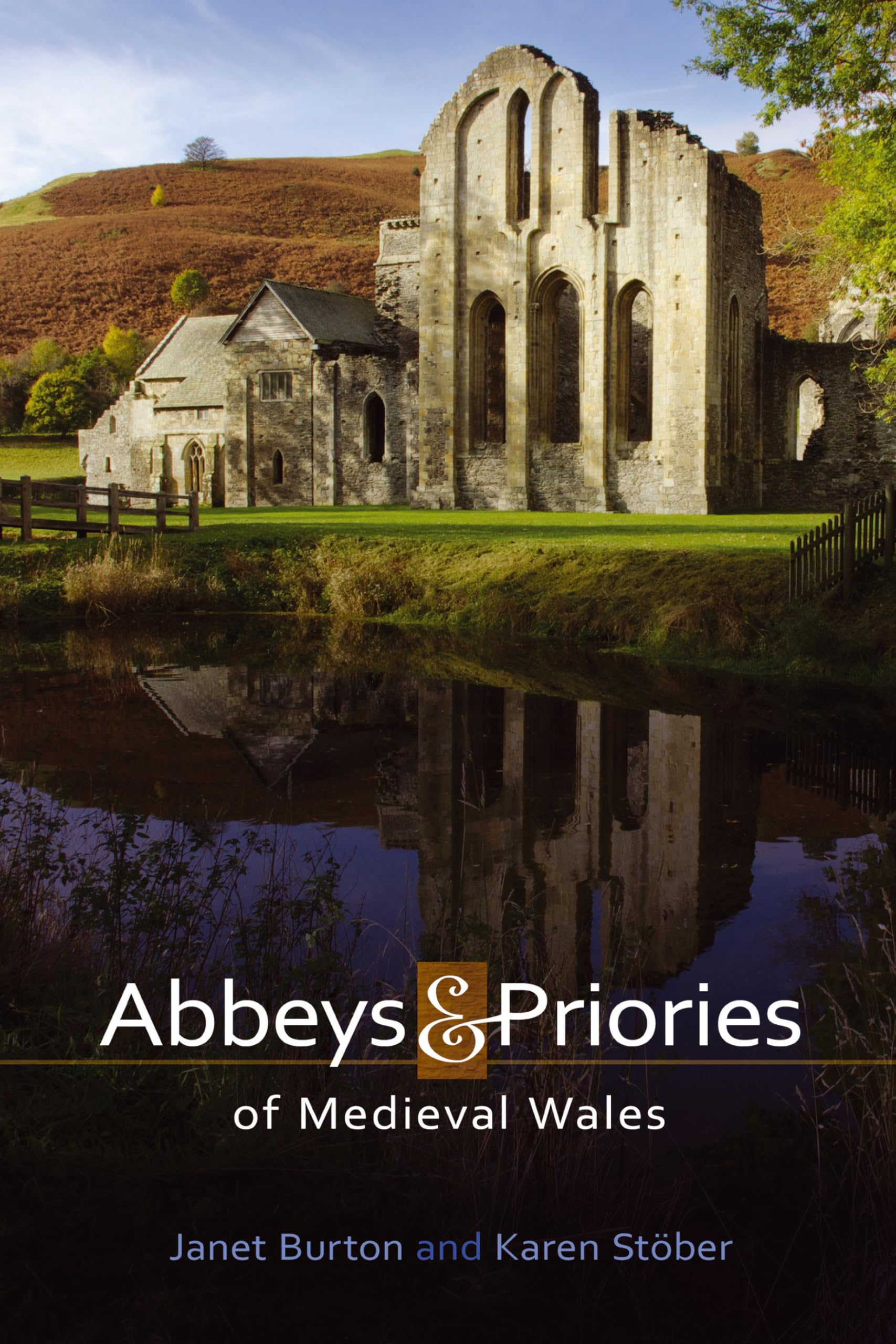 Abbeys and Priories of Wales
