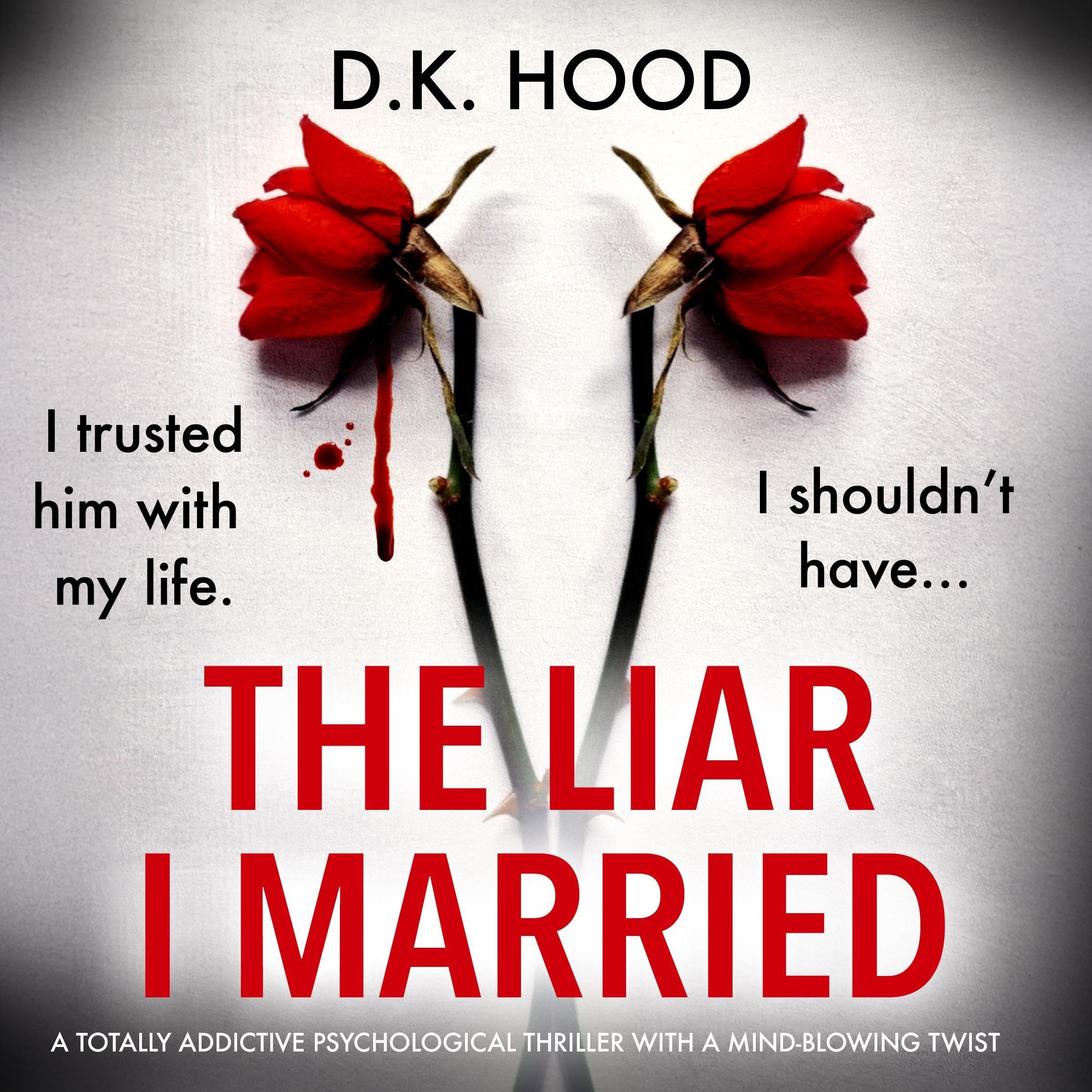 The Liar I Married
