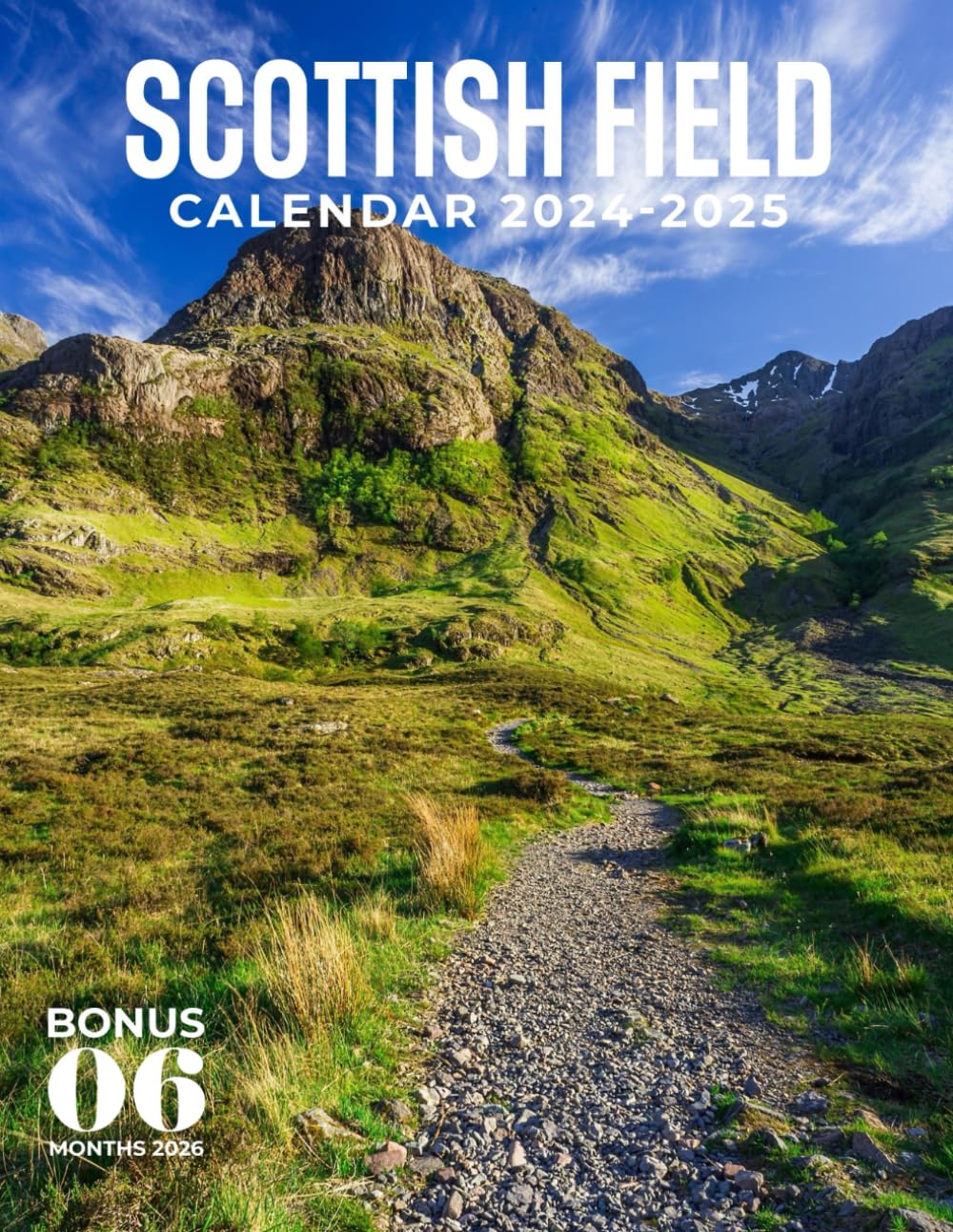 Scottish Field Calendar 2024 - 2025: Scottish Field Calendar, Jan 2024 to Jun 2026, 30 Months, 17" x 11" Opened, Thick & Sturdy Paper, Great Gift For Organizing & Planning, Major US Holidays