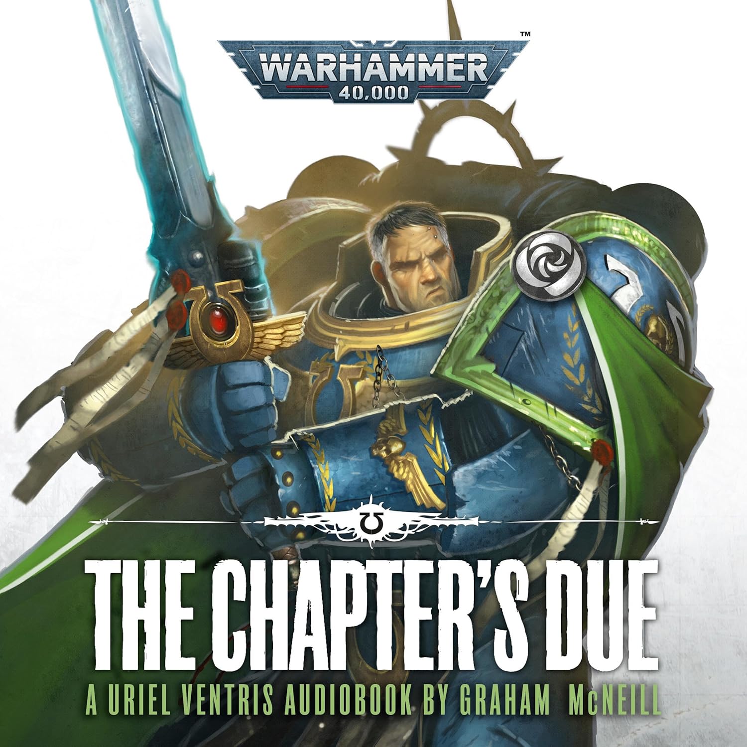 Uriel Ventris: The Chapter's Due: The Chronicles of Uriel Ventris: Warhammer 40,000, Book 6    
	                
	            

                 
                        Audible Audiobook 
                  
                        – Unabridged