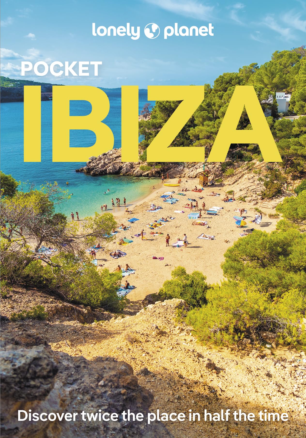 Lonely Planet Pocket Ibiza : Discover Twice the City in Half the Time | Top Sights | Maps & Walking Tours | Covers Dalt Vila, Parc Natural de Ses Salines, Puig de Missa and more