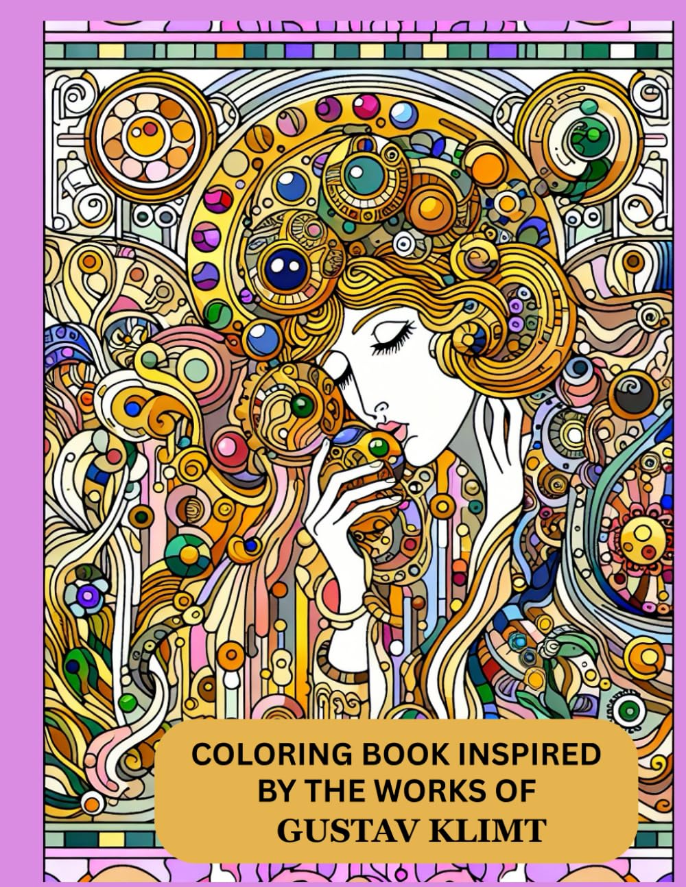 COLORING BOOK INSPIRED BY THE WORKS OF GUSTAV KLIMT