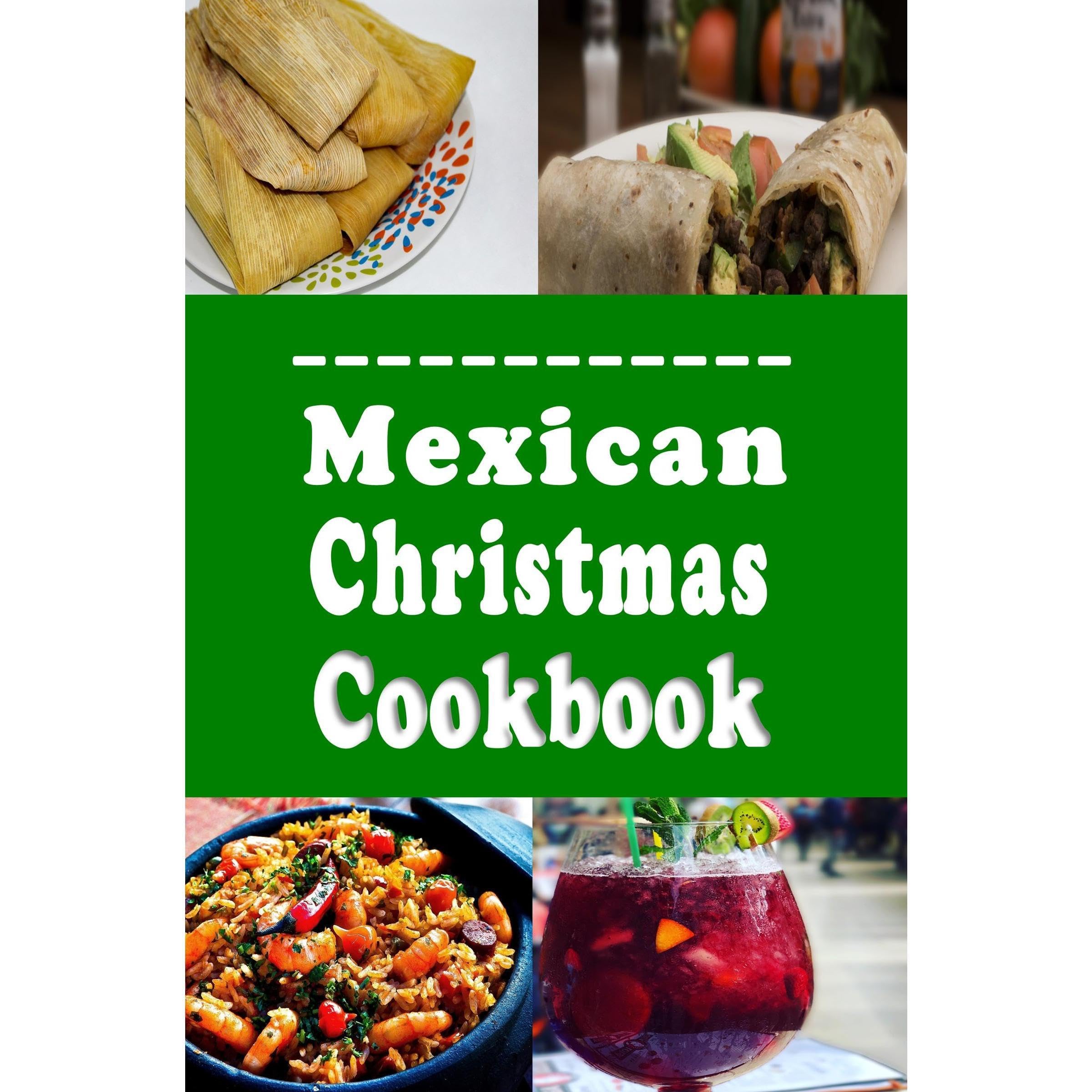 Mexican Christmas Cookbook