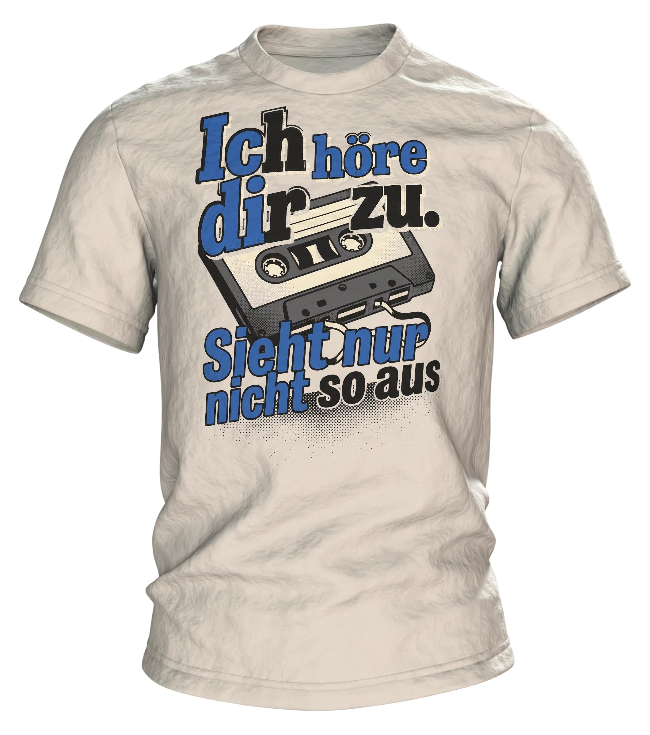 Kassette T-Shirt Ich höre dir zu. Sieht nur Nicht so aus, Retro Pop-Art Spruch