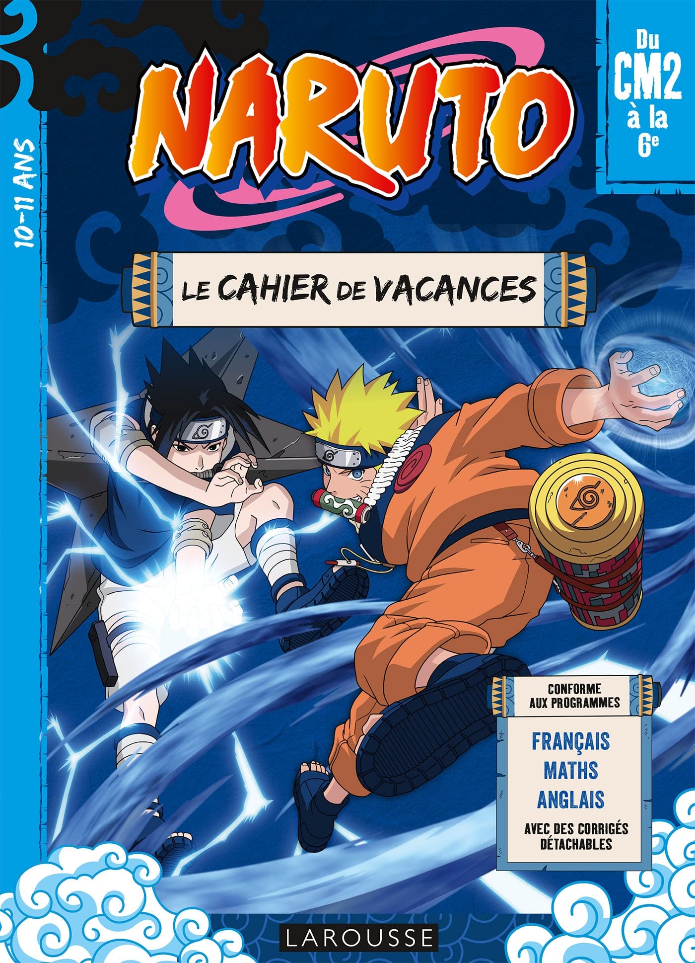 NARUTO - Cahier de vacances du CM2 à la 6e