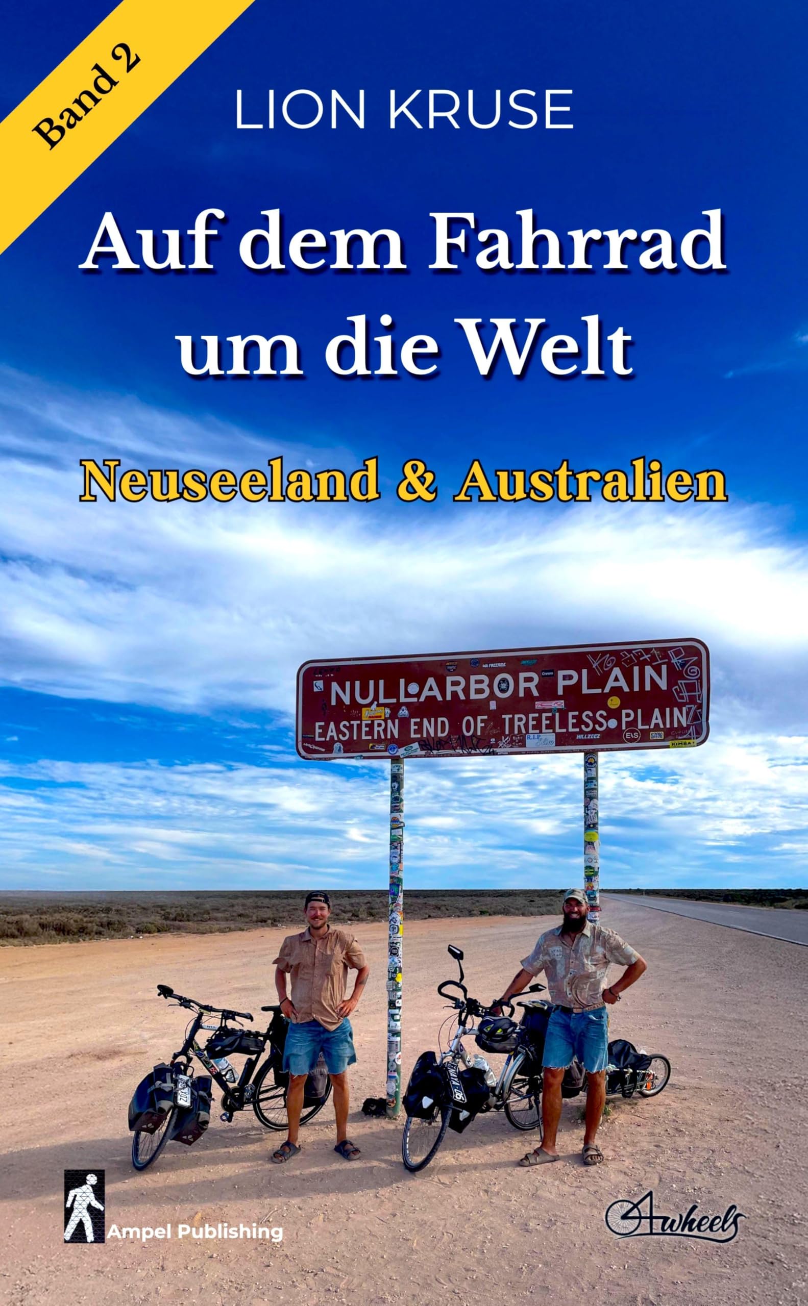 4wheels - Auf dem Fahrrad um die Welt: Neuseeland + Australien