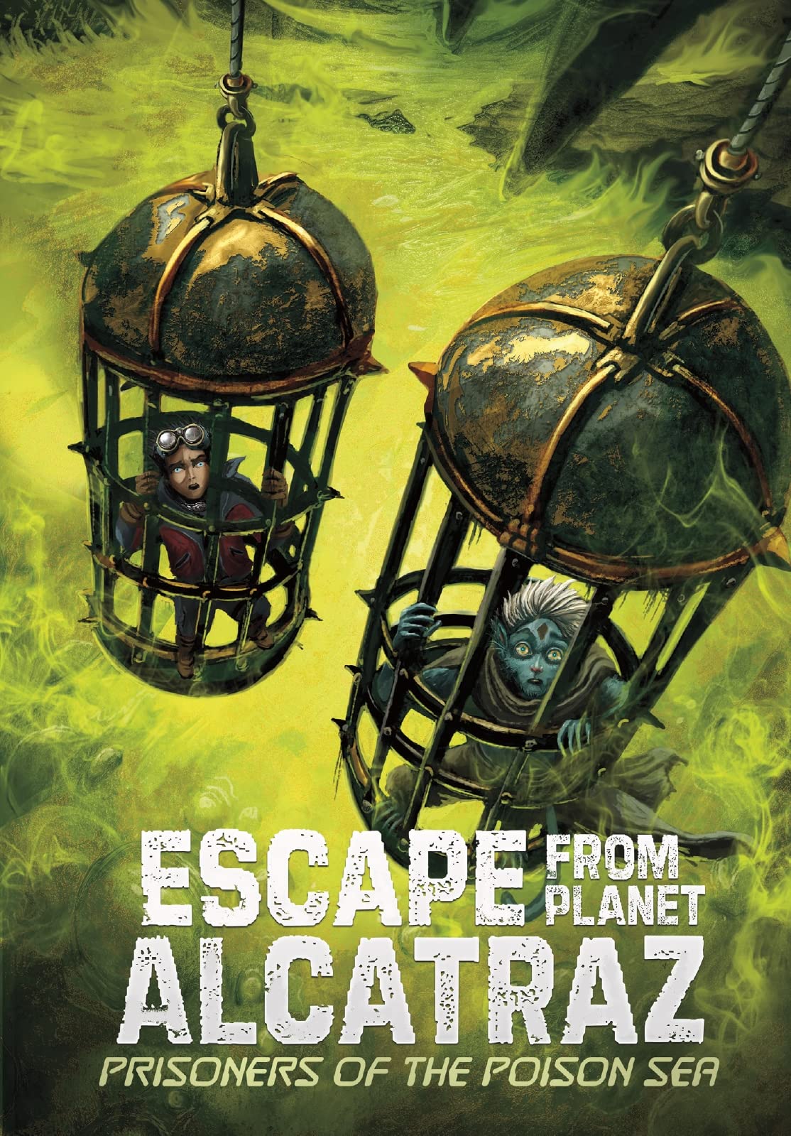 Escape from Planet Alcatraz: Prisoners of the Poison Sea