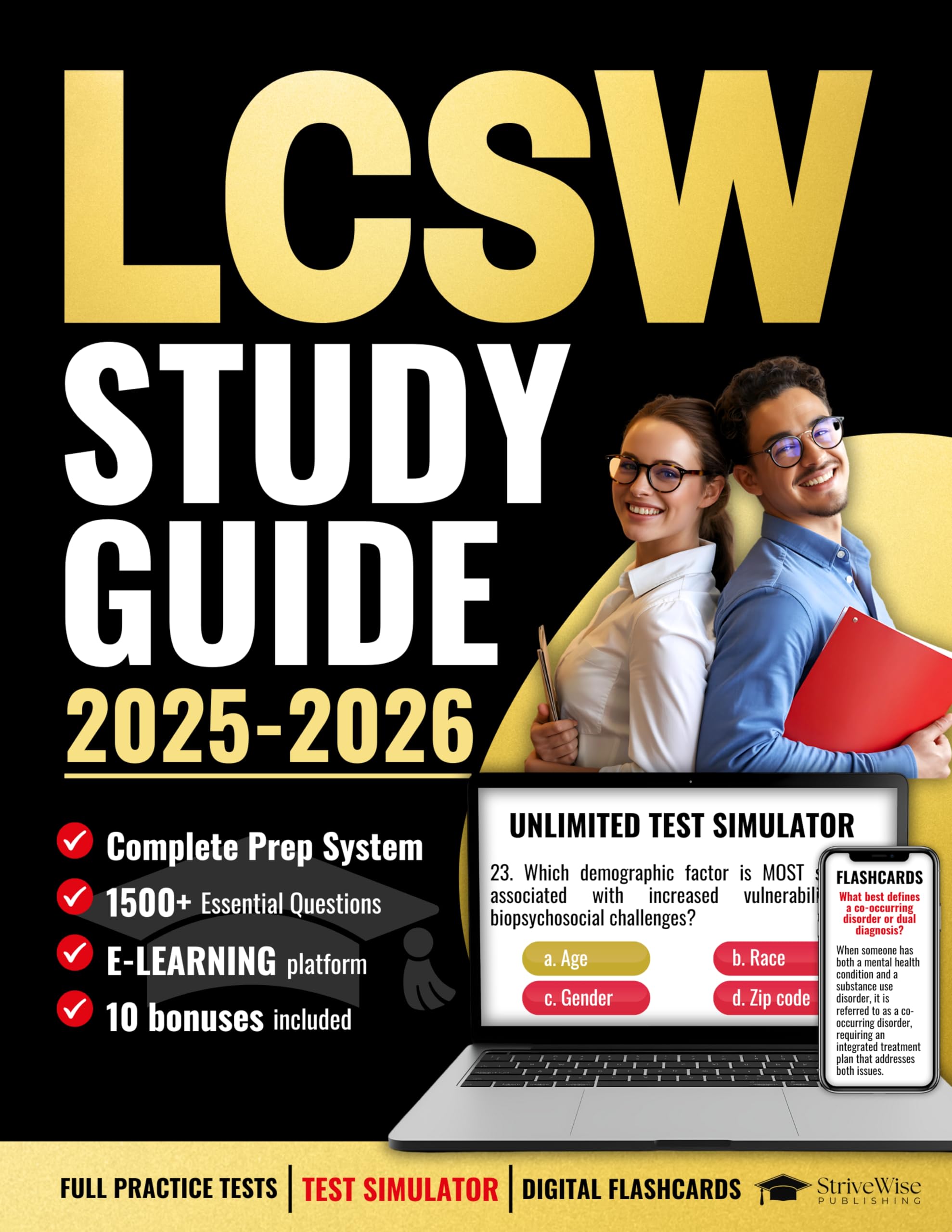 LCSW Study Guide: Pass the ASWB Clinical Social Work Exam with a Complete Prep System: 1500+ Essential Questions with Crystal-Clear Explanations for Stress-Free Success and Proven Results