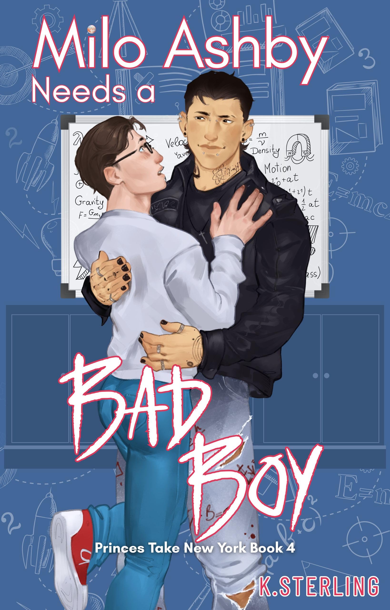 Milo Ashby Needs A Bad Boy: Princes Take New York: Book 4