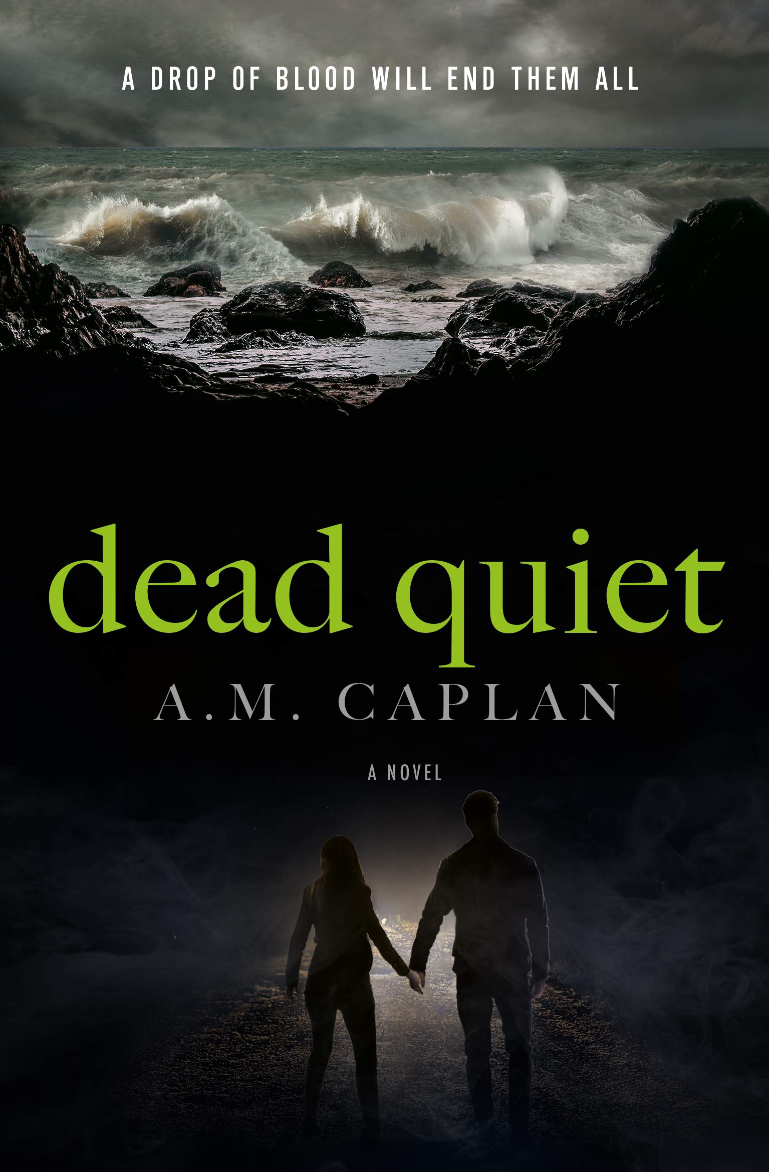 Dead Quiet: A Dark Supernatural Thriller (Echoes Trilogy Book 3)