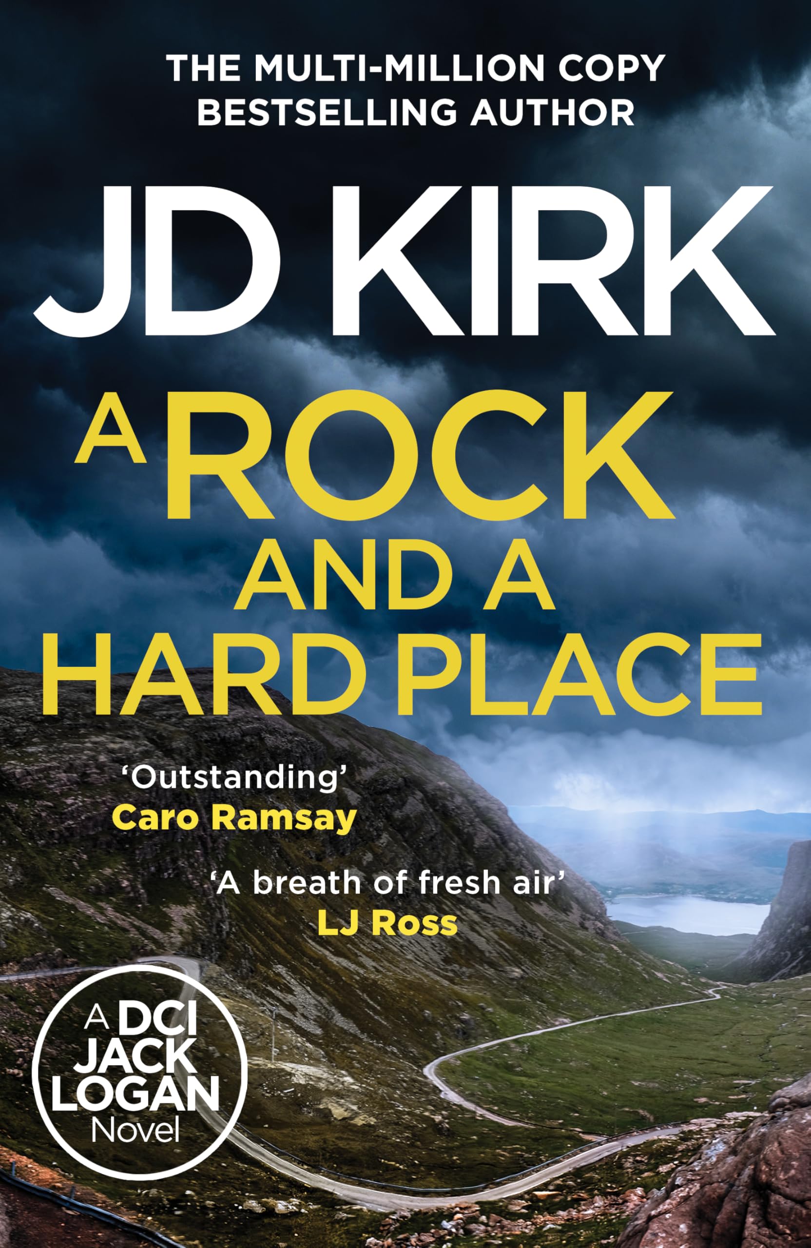 A Rock and a Hard Place: The next instalment in the gripping must-read multi-million copy bestselling crime thriller police procedural series (DCI Logan Crime Thrillers, 21)
