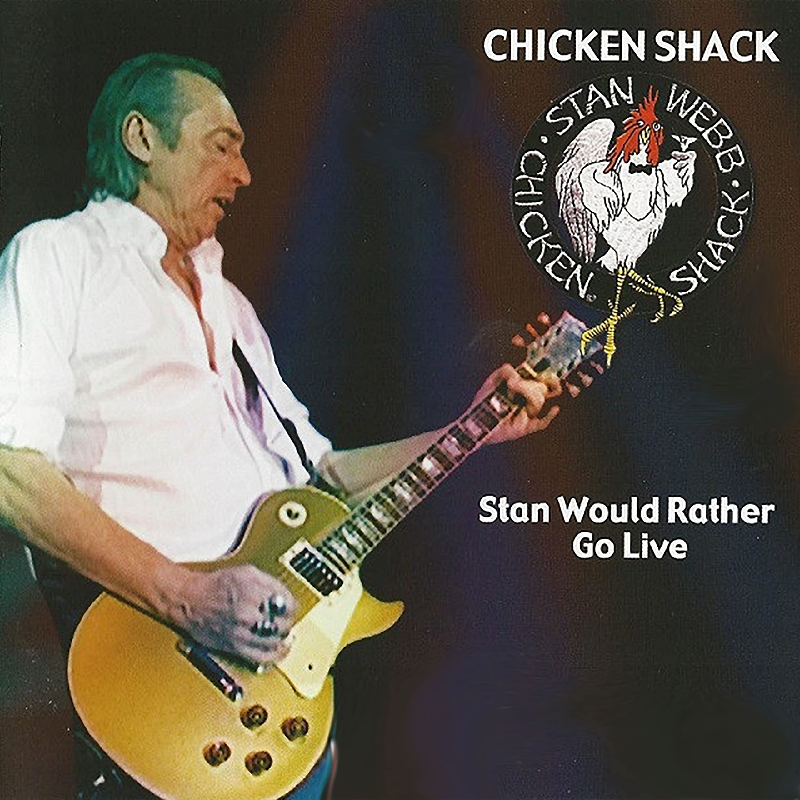 Stan Webb's Chicken Shack