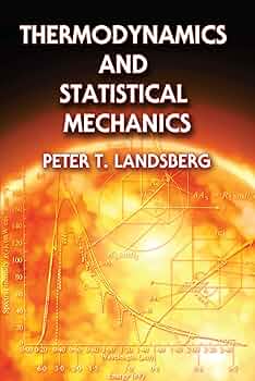 Thermodynamics and Statistical Mechanics (Dover Books on