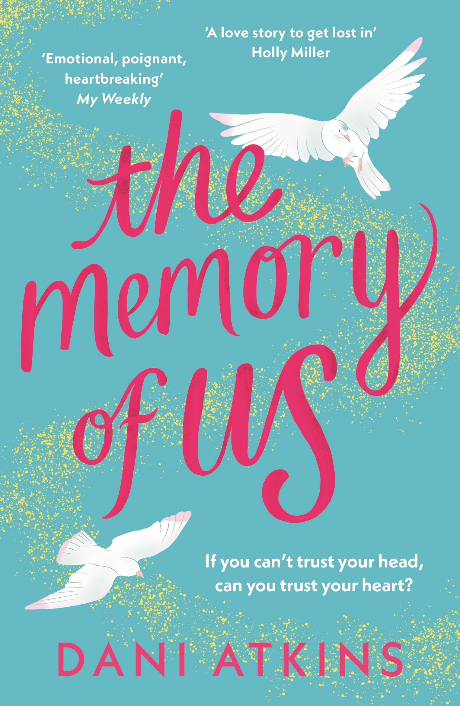 The Memory of Us by Dani Atkins PAPERBACK 9781804540237