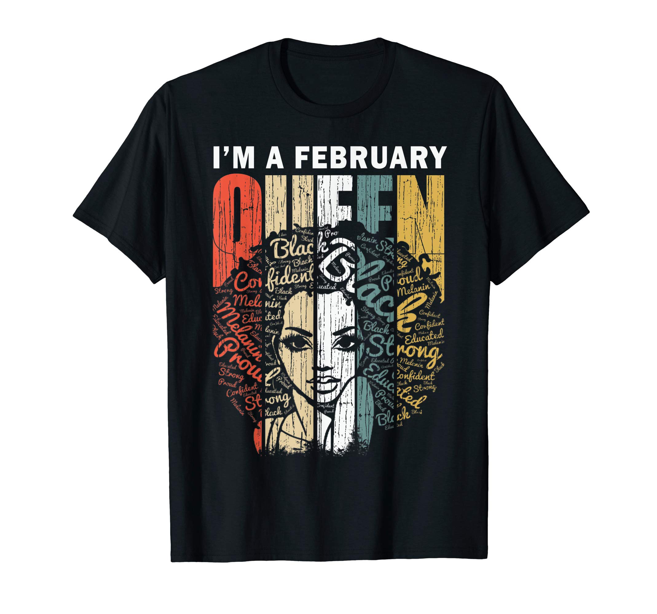 February Birthday Girl Shirt by RobustCreativeFebruary Birthday Shirts for Women - Black African Queen Gif T-ShirtOEKO-TEX STANDARD 100