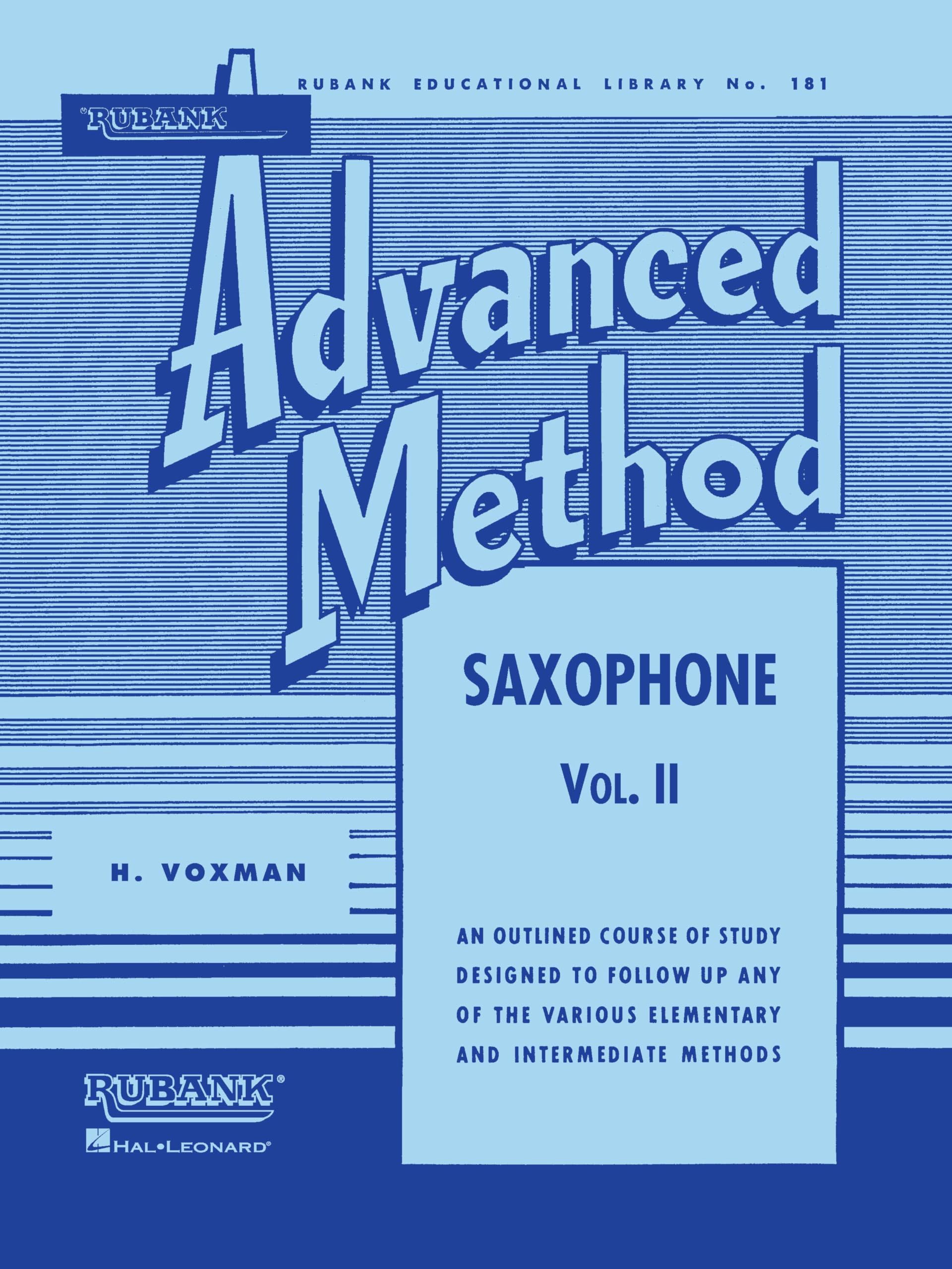 Rubank Advanced Method – H. Voxman and Wm. Gower | Saxophone Vol. 2 Sheet Music | Advanced Band Method Songbook | Hal Leonard Instructional Book with Fingering Chart and Exercises
