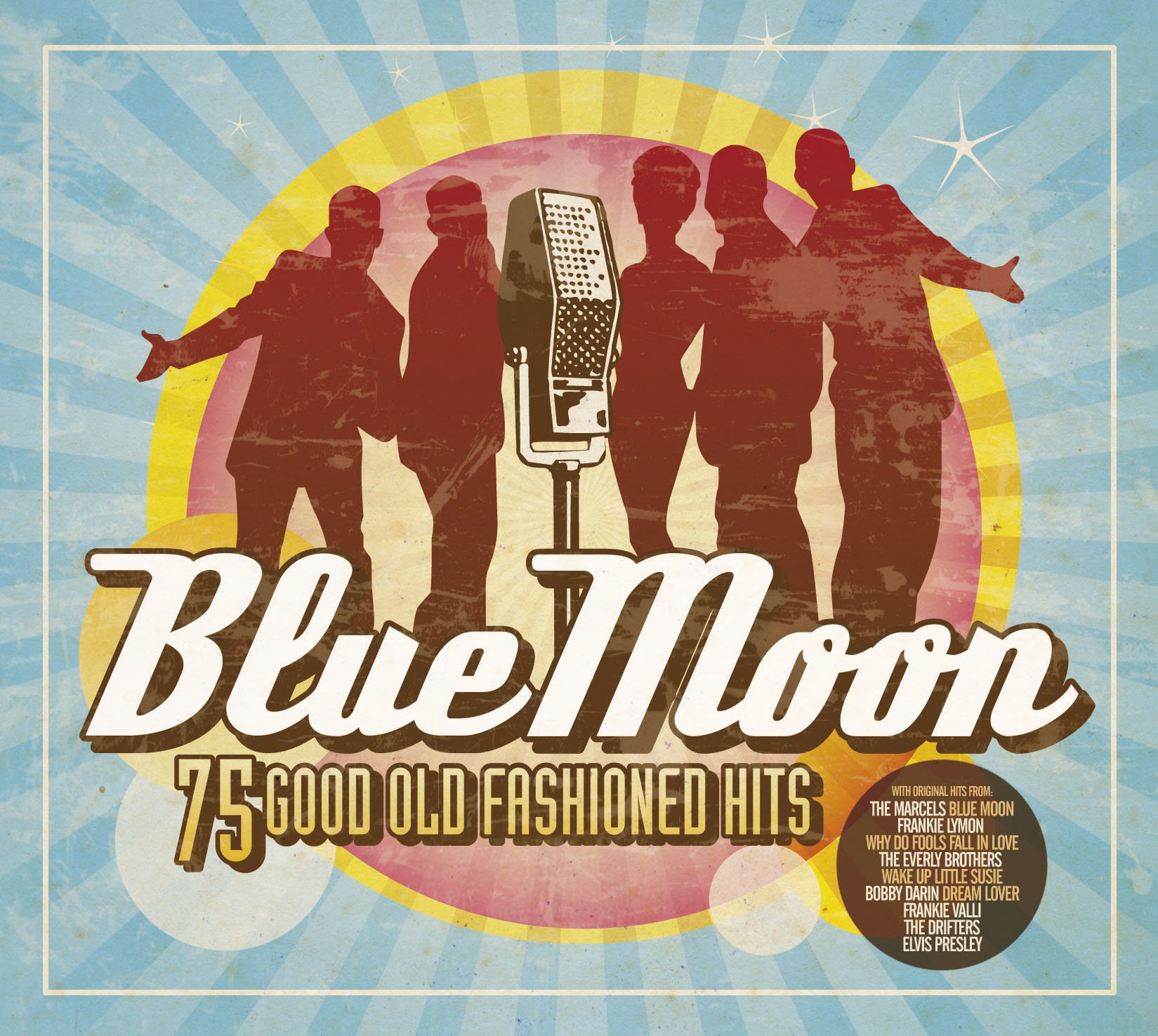 Blue Moon. 75 Good Old Fashioned Hits