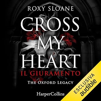 Cross my heart Audiolibro di Roxy Sloane episode artwork