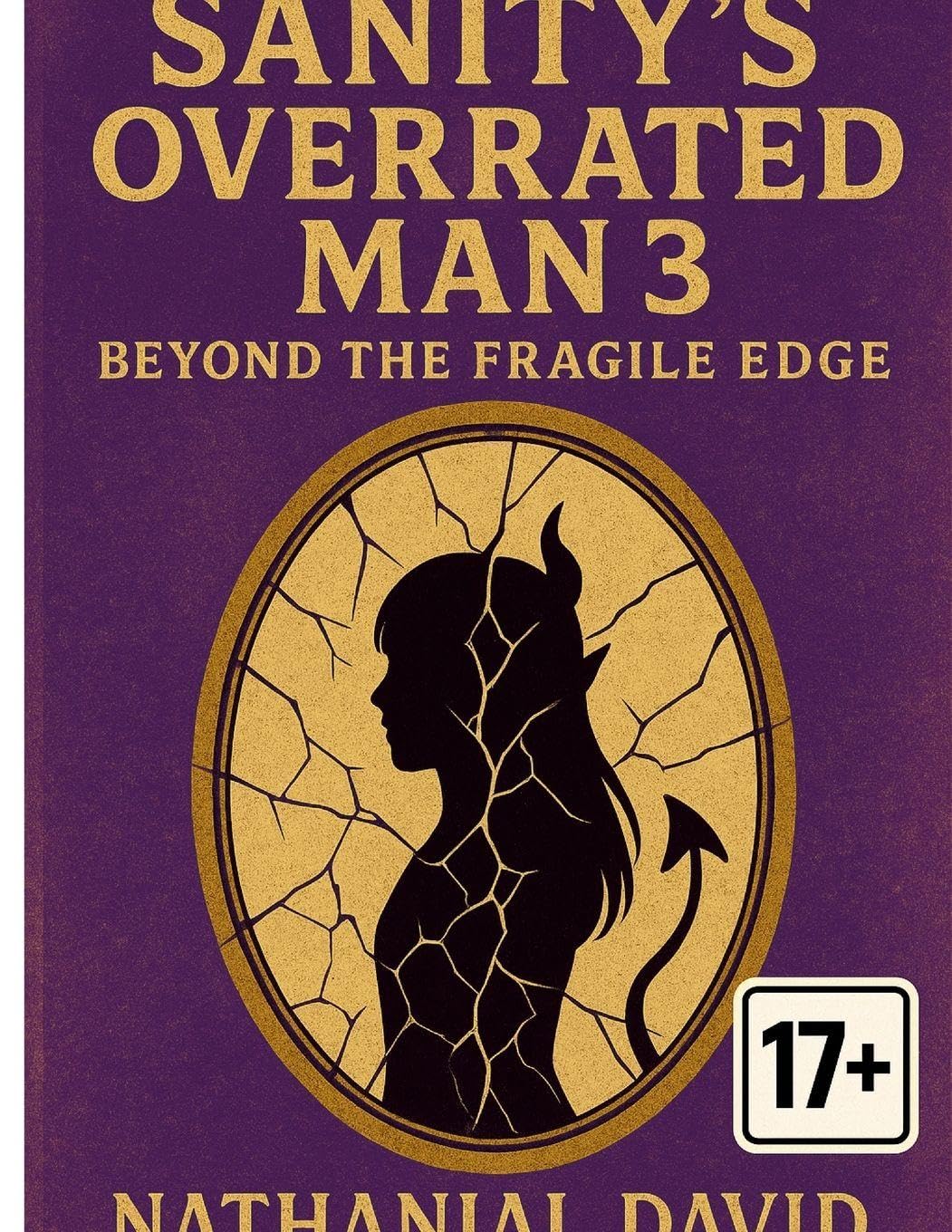 Sanity's Overrated Man 3: Beyond the fragile edge
