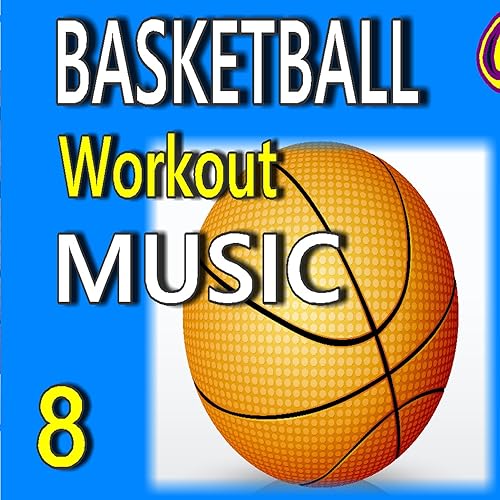 Basketball Workout Music, Vol. 8 (Instrumental) by David Jones Band on