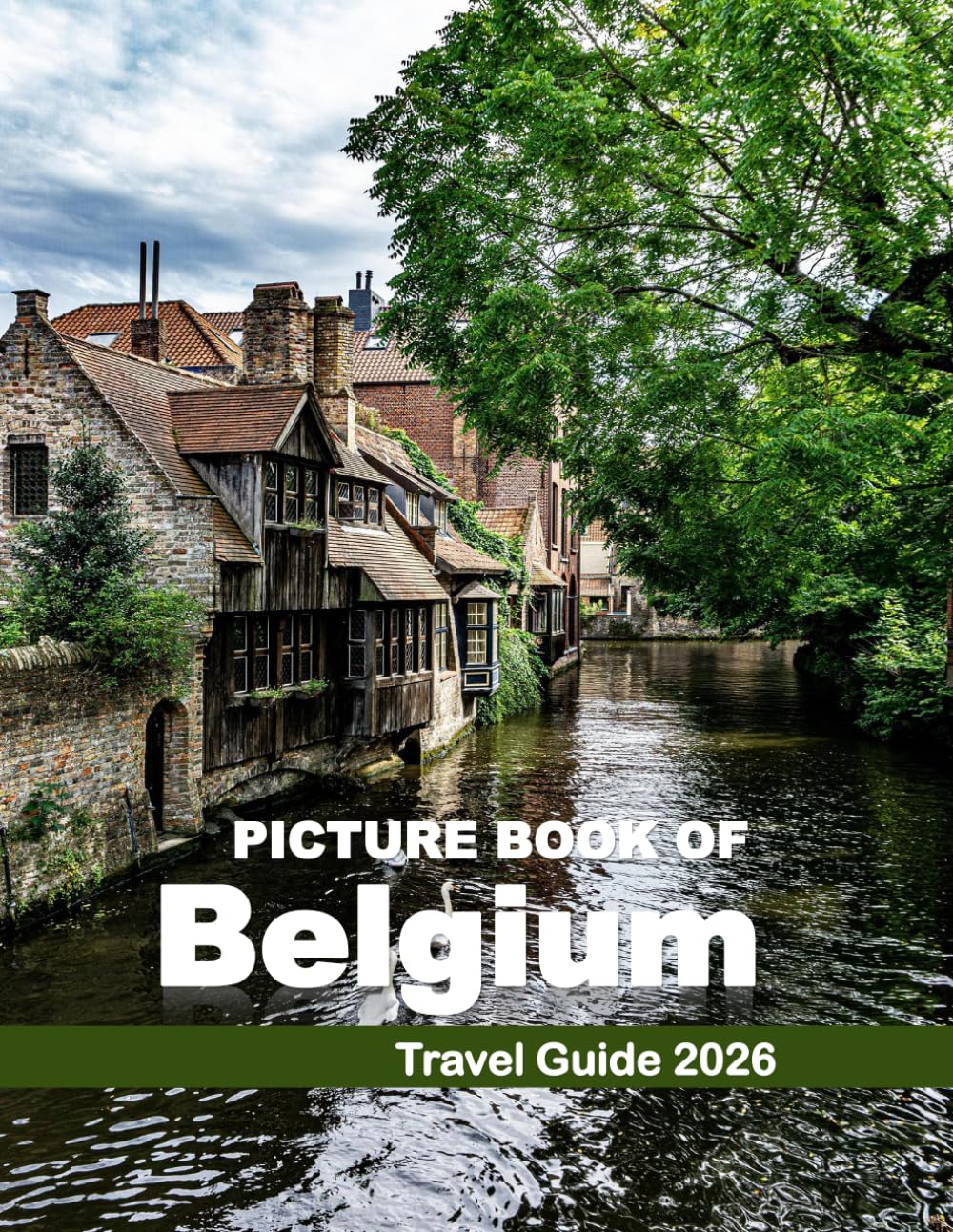 Belgium: Cool Pictures That Create an Idea for You About an Amazing Area, Buildings style, Cultural Religious ... All Travels, Hiking and Pictures Lovers