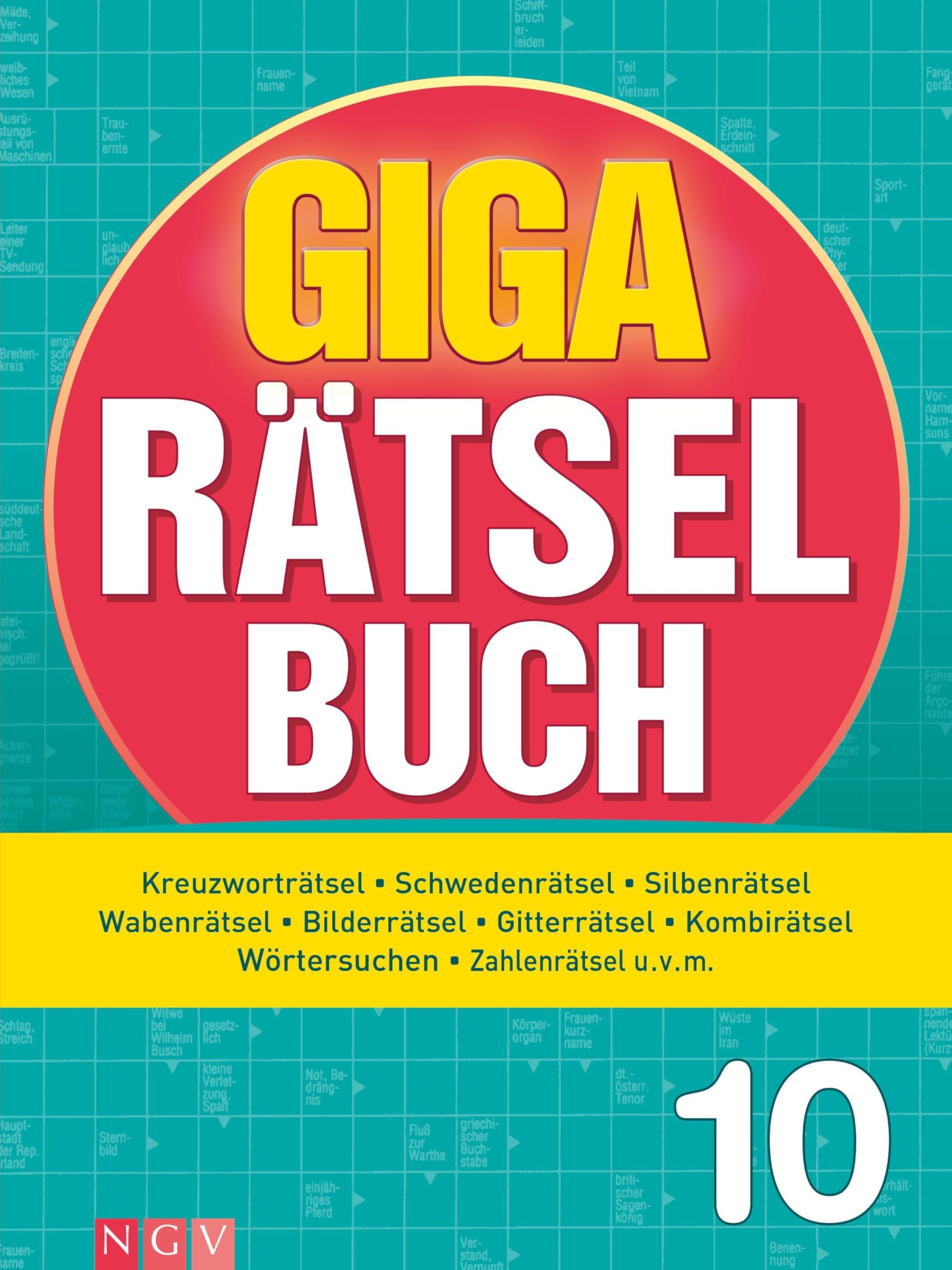 Giga-Rätselbuch 10: Rätselspaß XXL | Der perfekte Rätselmix im Großformat
