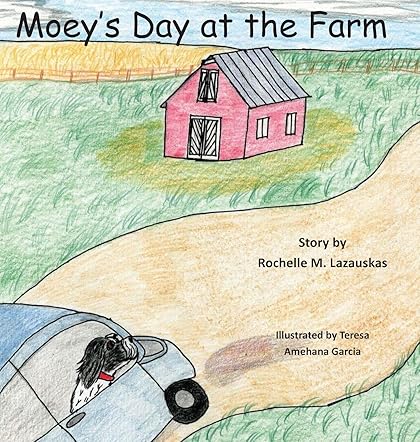 Moey's Day at the Farm
