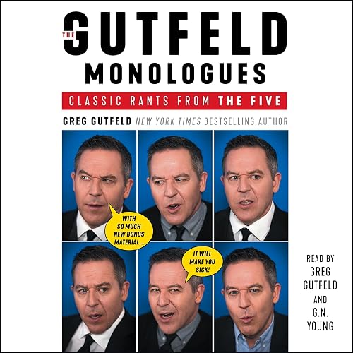 The Gutfeld Monologues: Classic Rants from the Five