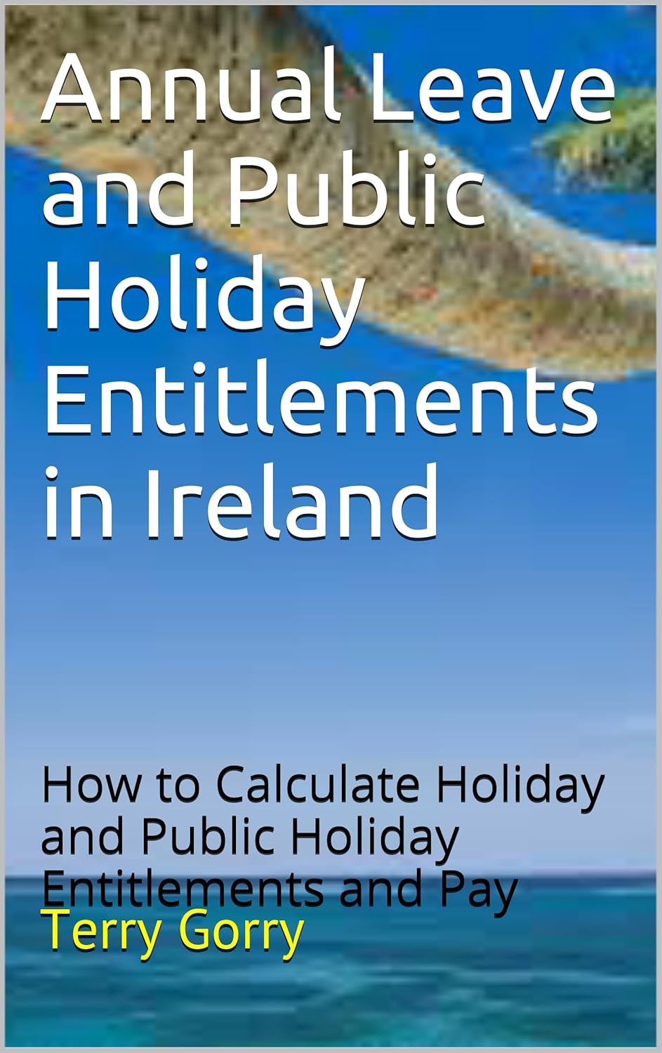 Annual Leave and Public Holiday Entitlements in Ireland