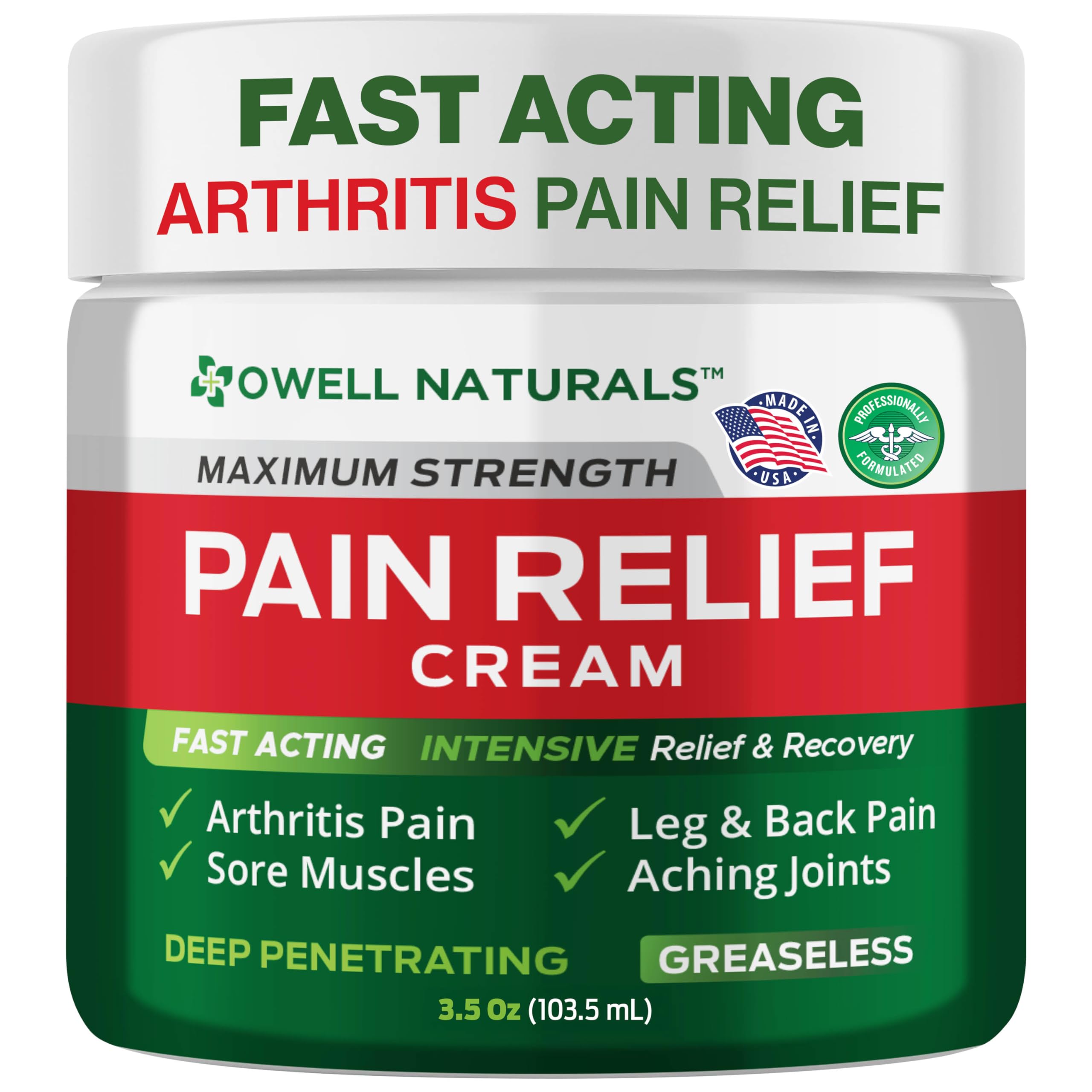 OWELL NATURALS Deep Penetrating Pain Relief Cream, Maximum Strength Formula for Joints & Muscle Aches, Lower Back, Knees, Hands, Legs, Ankle – Fast Acting Comfort, 3.5 oz