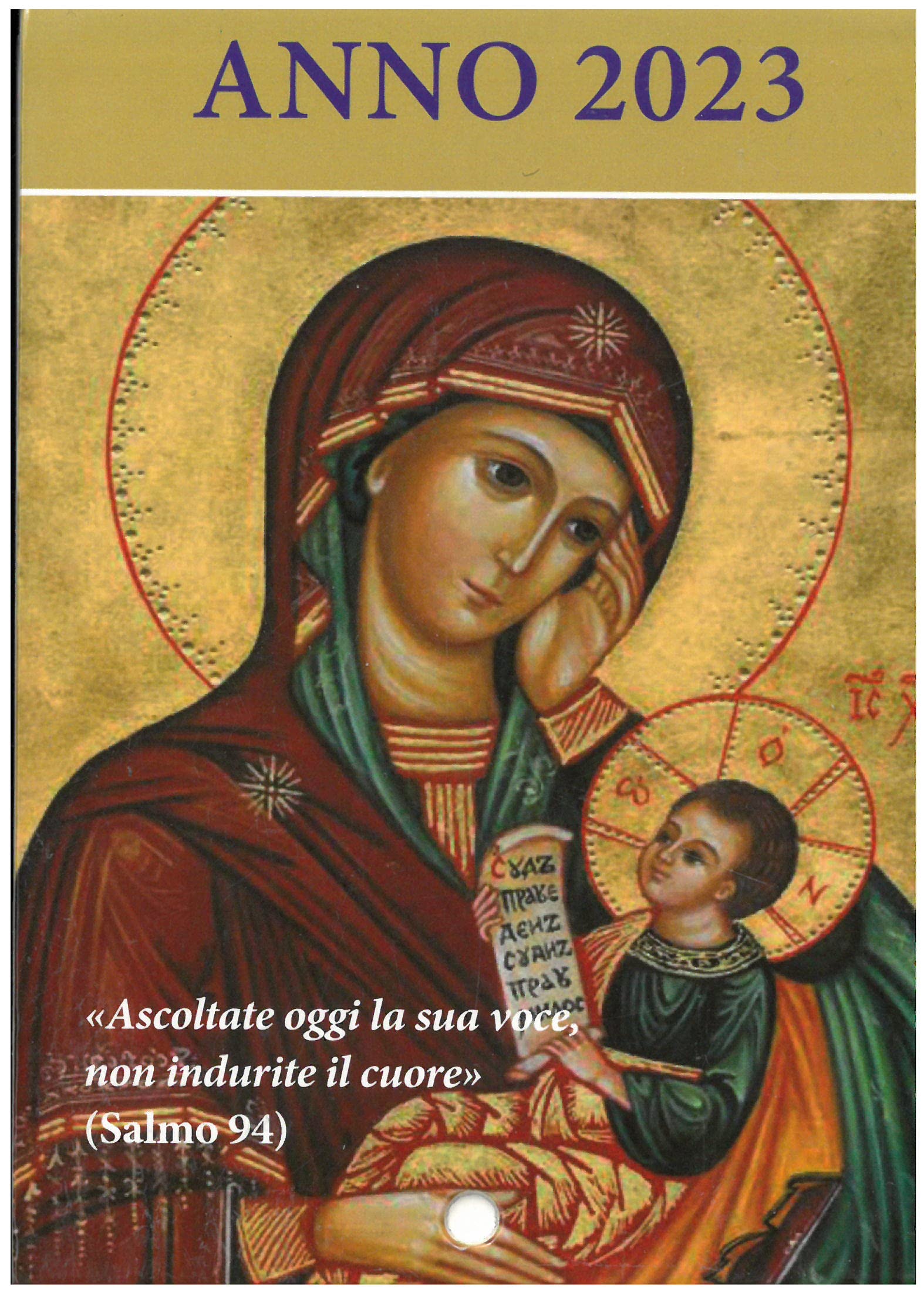Ascoltate Oggi La Sua Voce. Calendario Liturgico 2023. Icona Maria Consola... - 4