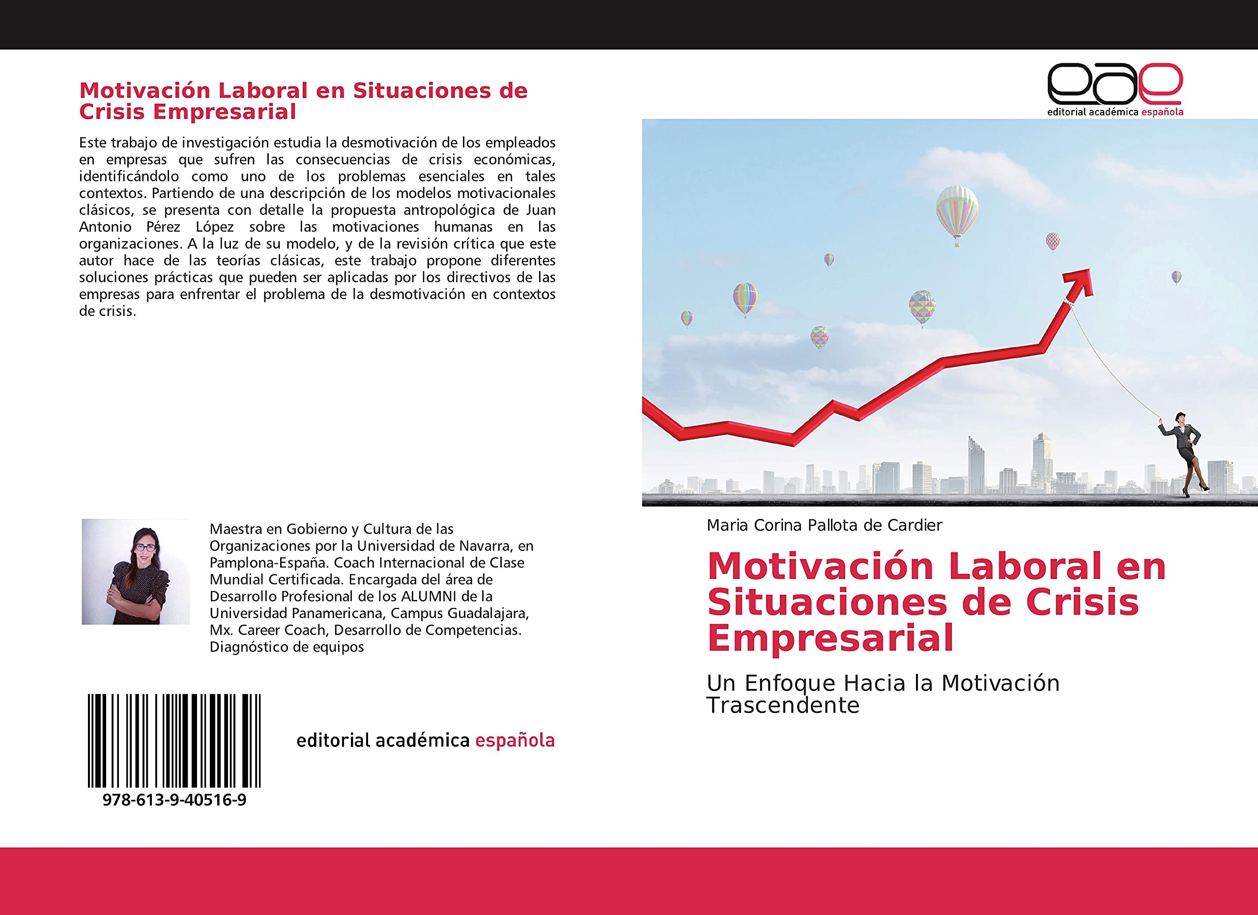 Motivación Laboral en Situaciones de Crisis Empresarial: Un Enfoque Hacia la Motivación Trascendente