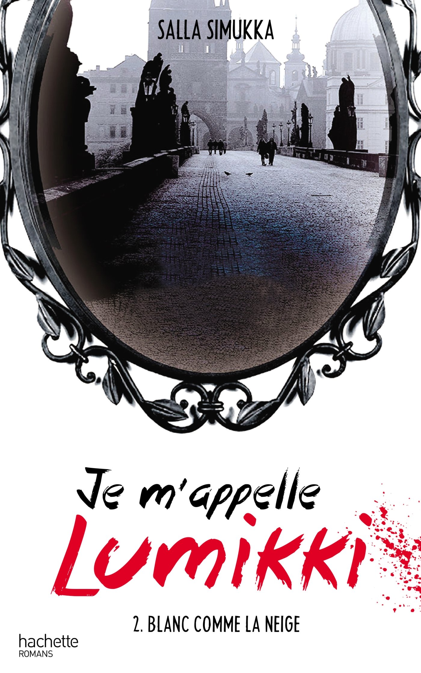 Buy Je m'appelle lumikki - tome 2 - blanc comme la neige — BookShops.in