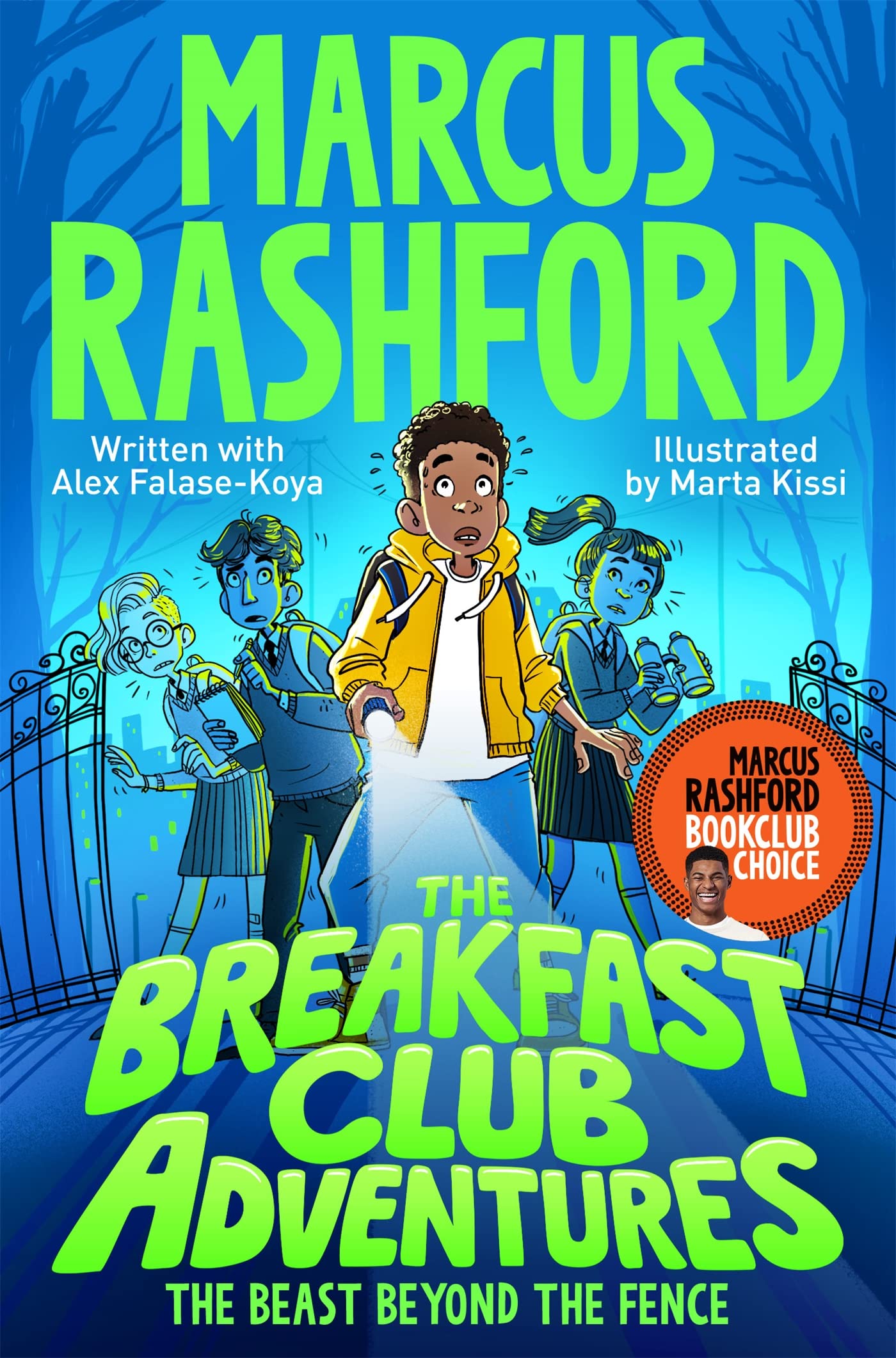The Beast Beyond the Fence: A fun-filled spooky adventure by international footballer Marcus Rashford! (The Breakfast Club Adventures Book 1) (English Edition)