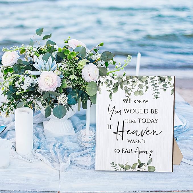 Wedding Memorial Table Sign: Heaven Wasn't So Far Away
